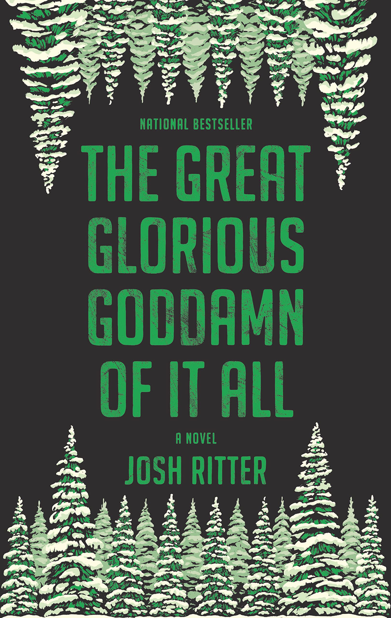 The Great Glorious Goddamn of It All: A Novel – A Whimsical Magical Realism Story of the Wild West