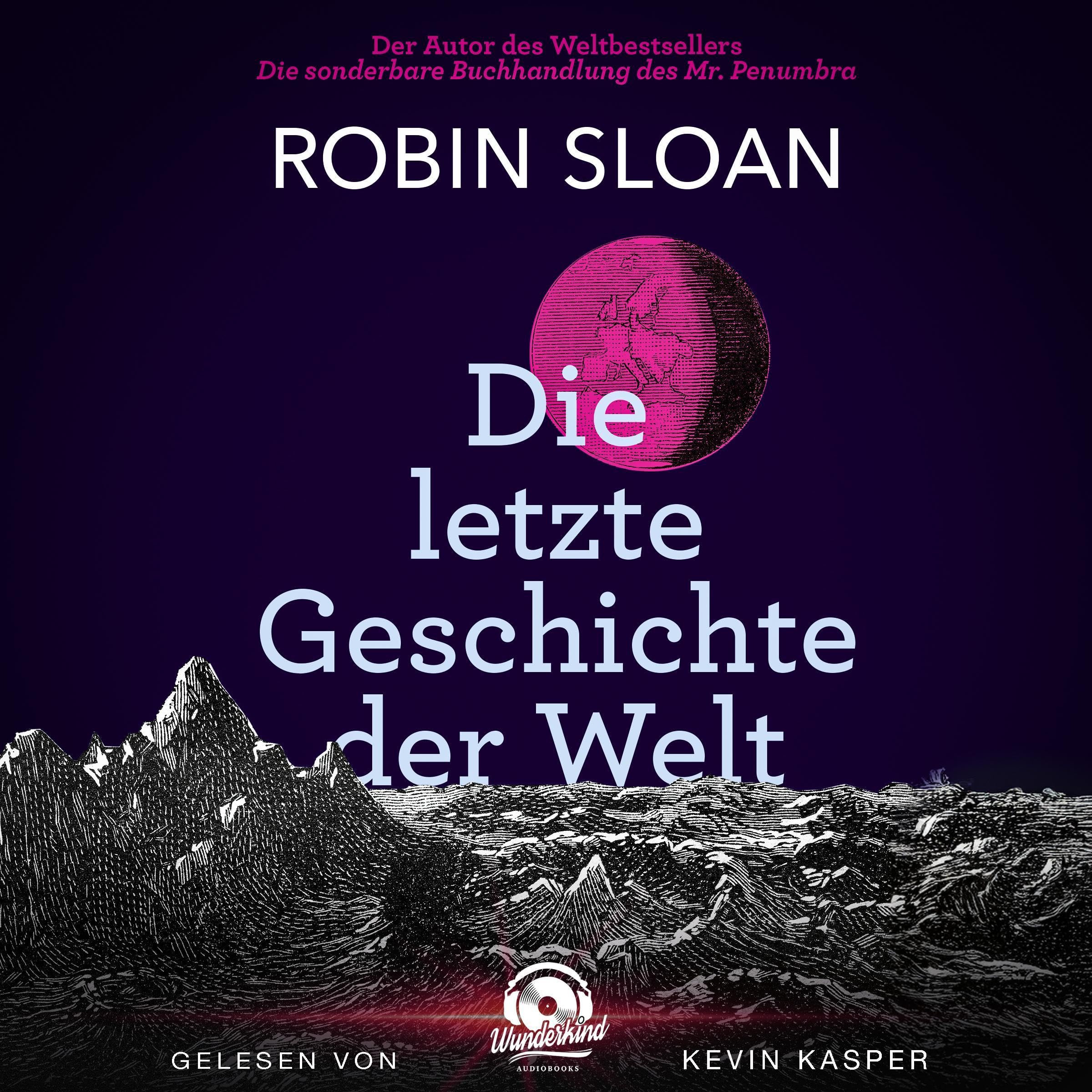 Die letzte Geschichte der Welt