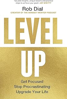 Level Up: Get Focused, Stop Procrastinating and Upgrade Your Life Price In India