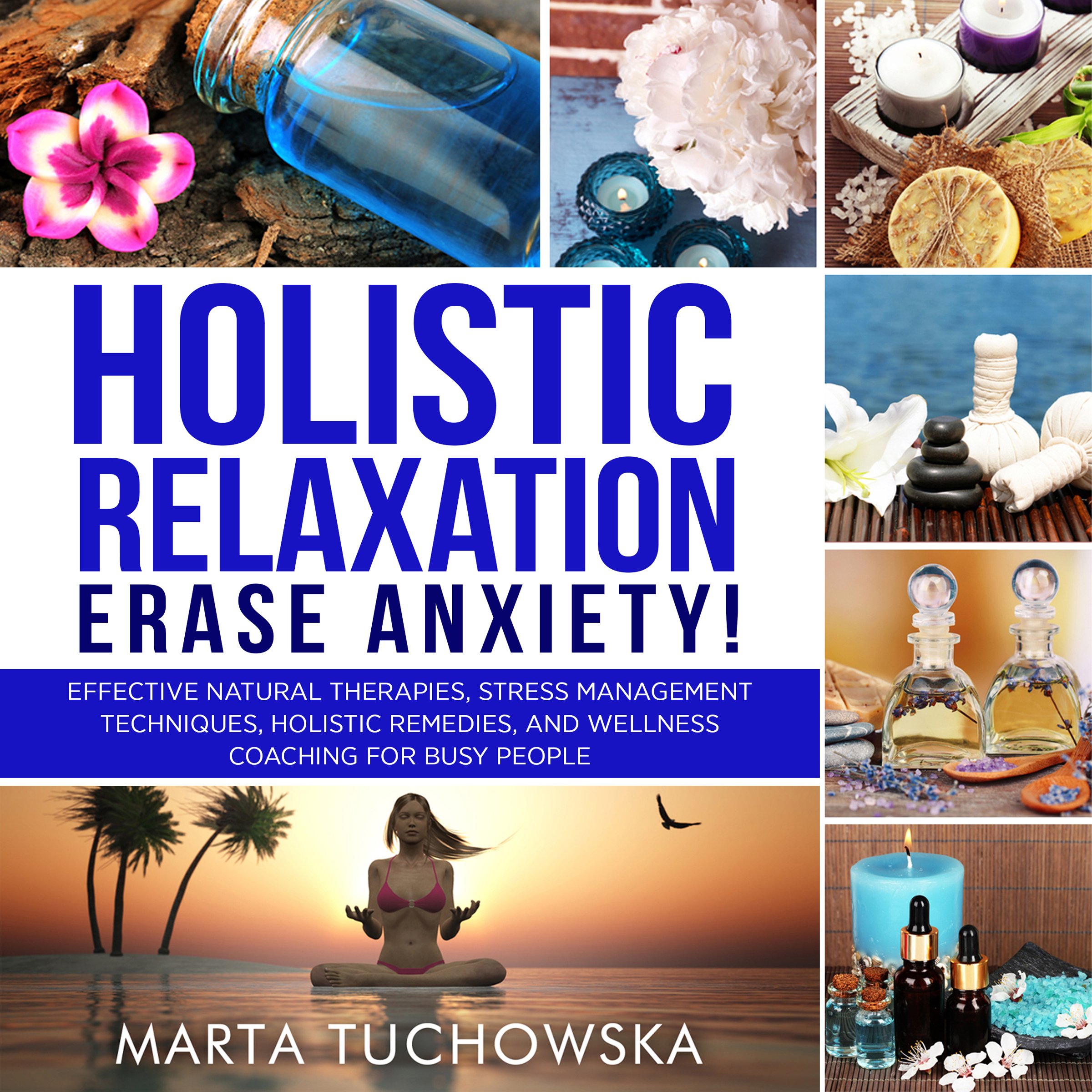 Holistic Relaxation
