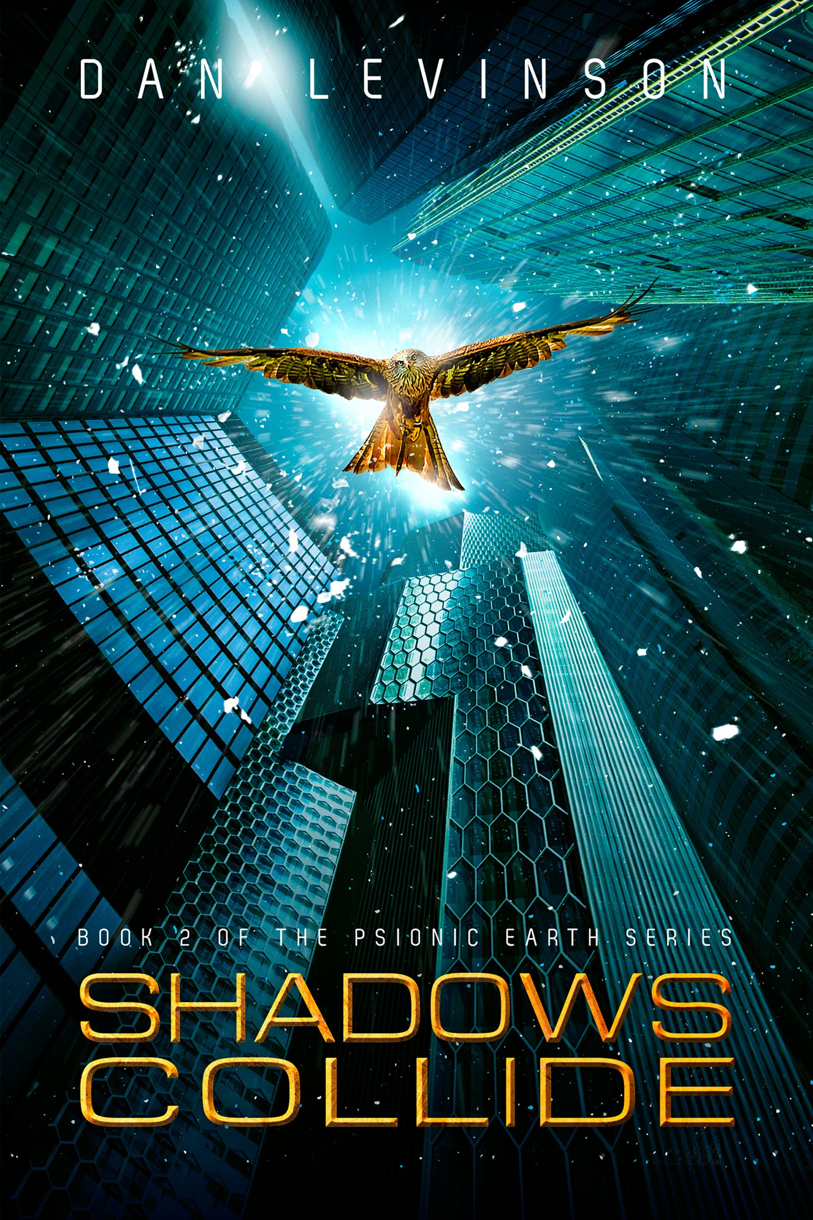 Buy Shadows Collide (Psionic Earth) — BookShops.in