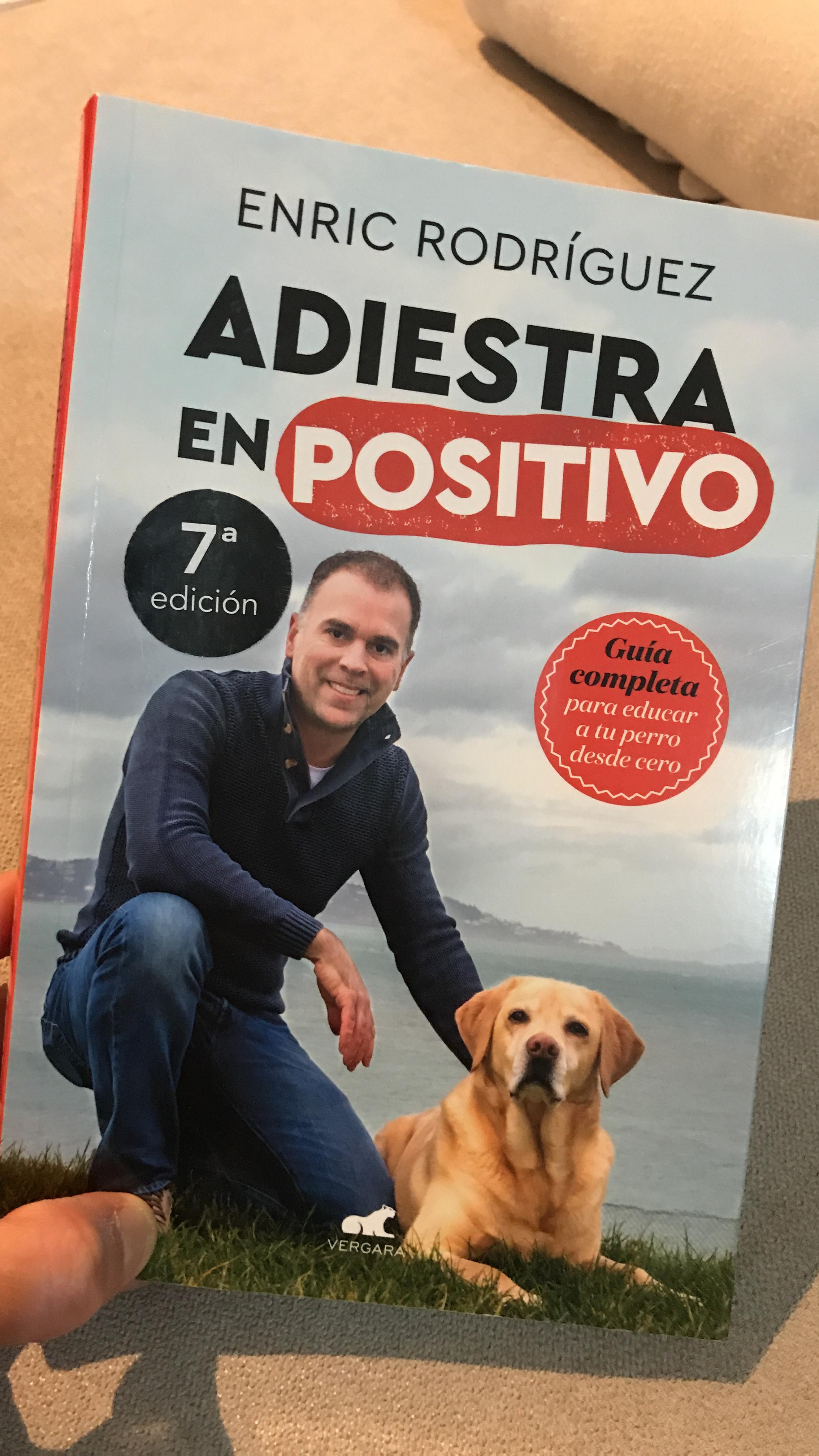 Adiestra En Positivo Gu a Completa Para Educar A Tu Perro Desde Cero adiestra-en-positivo-gu-a-completa-para-educar-a-tu-perro-desde-cero