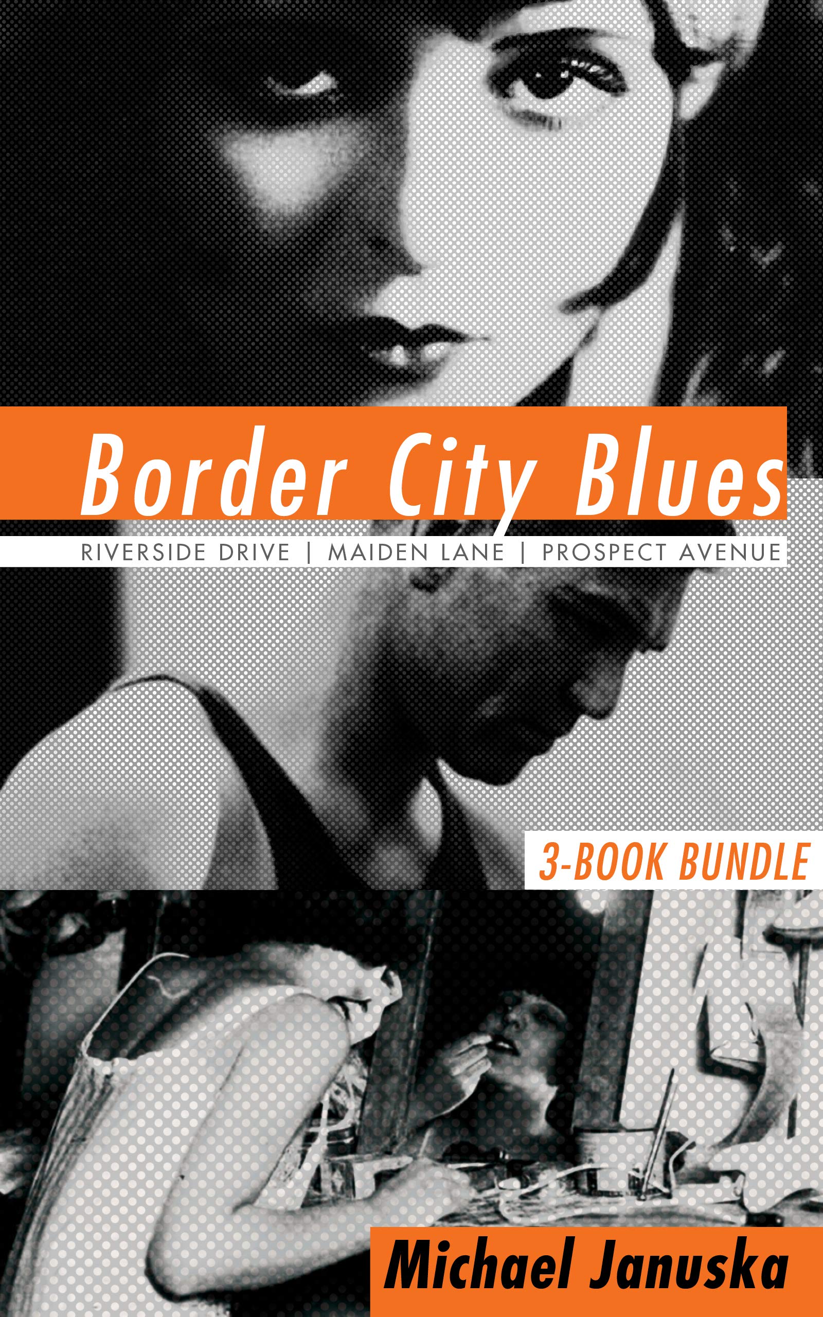 Buy Border City Blues 3-Book Bundle: Riverside Drive / Maiden Lane / Prospect Avenue β BookShops.in