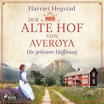 Die geheime Hoffnung Hörbuch von Harriet Hegstad episode artwork
