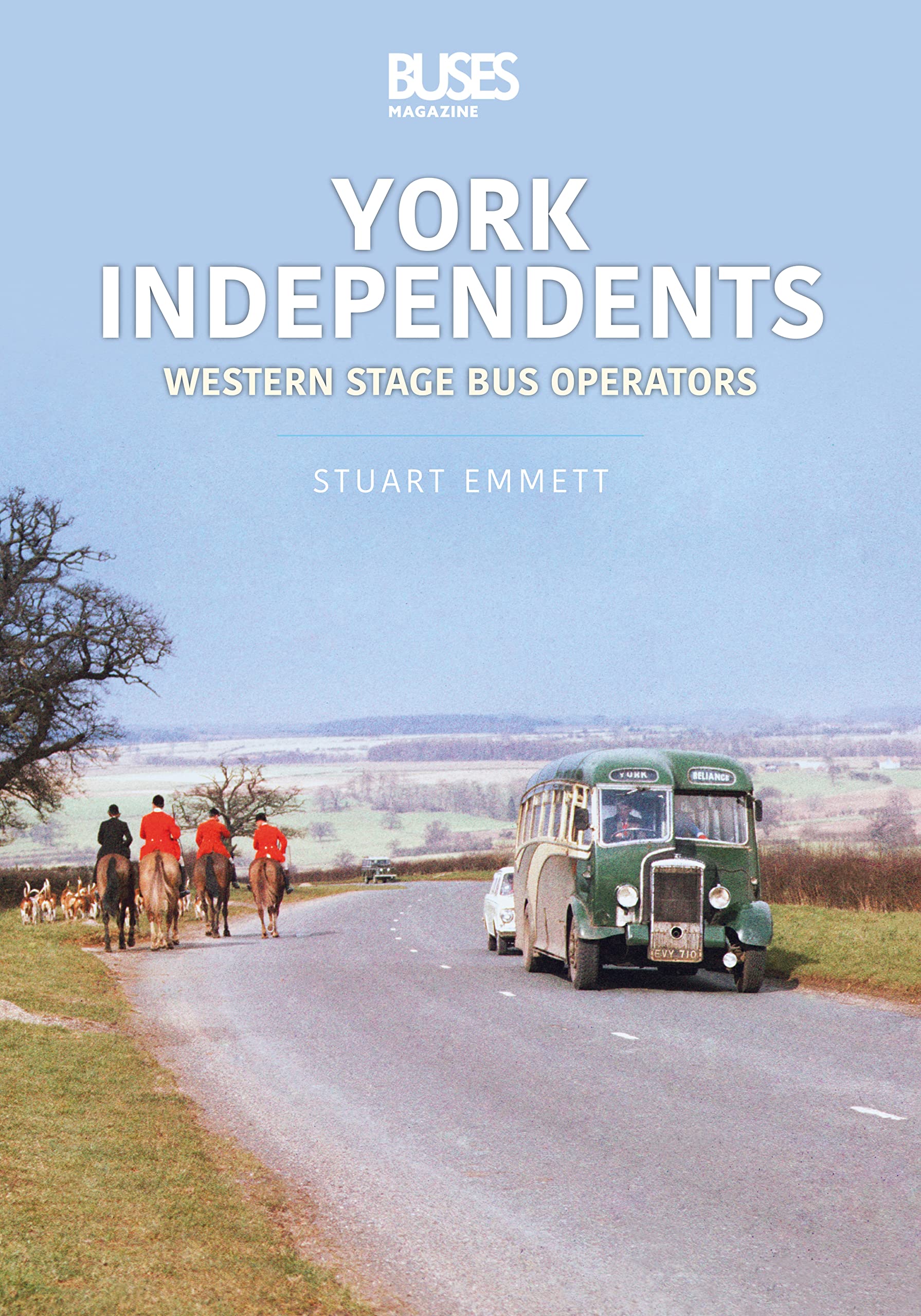 York Independents: Western Operators: Western Stage Bus Operators (Britain's Buses, 4)