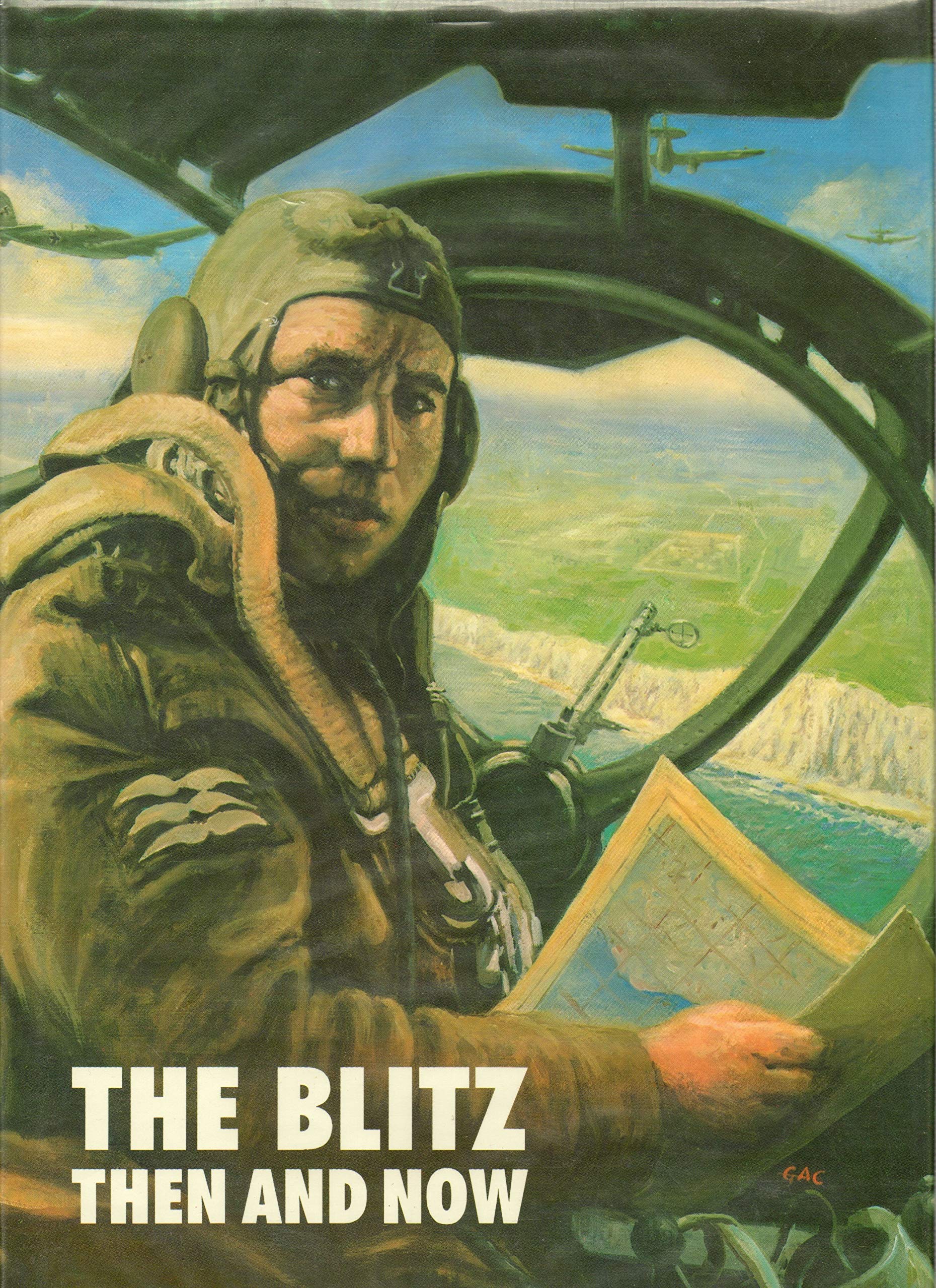 Blitz: Then and Now (Volume 1) (After the Battle S.)