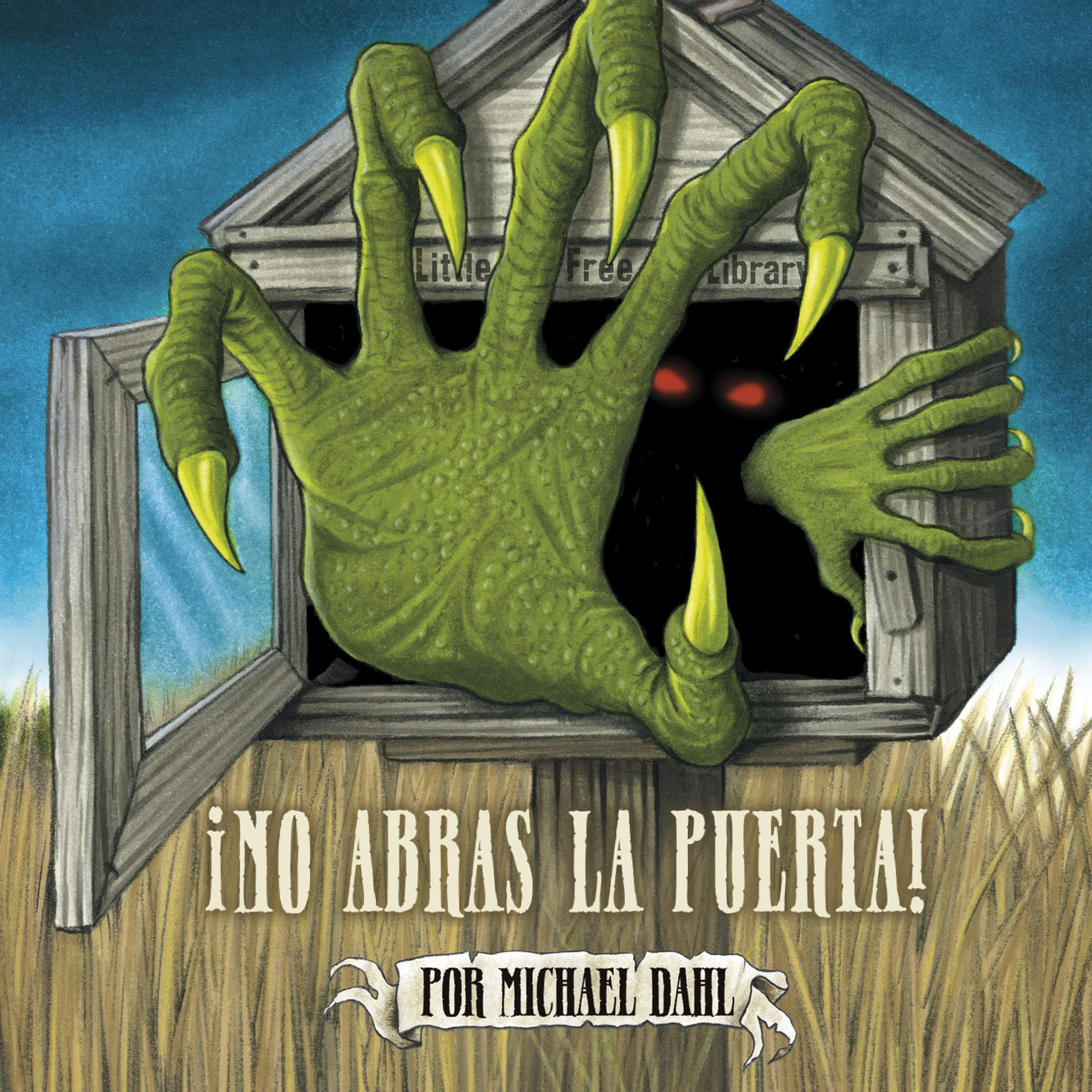 Cover art for ¡No abras la puerta! [Don't Open It!]
