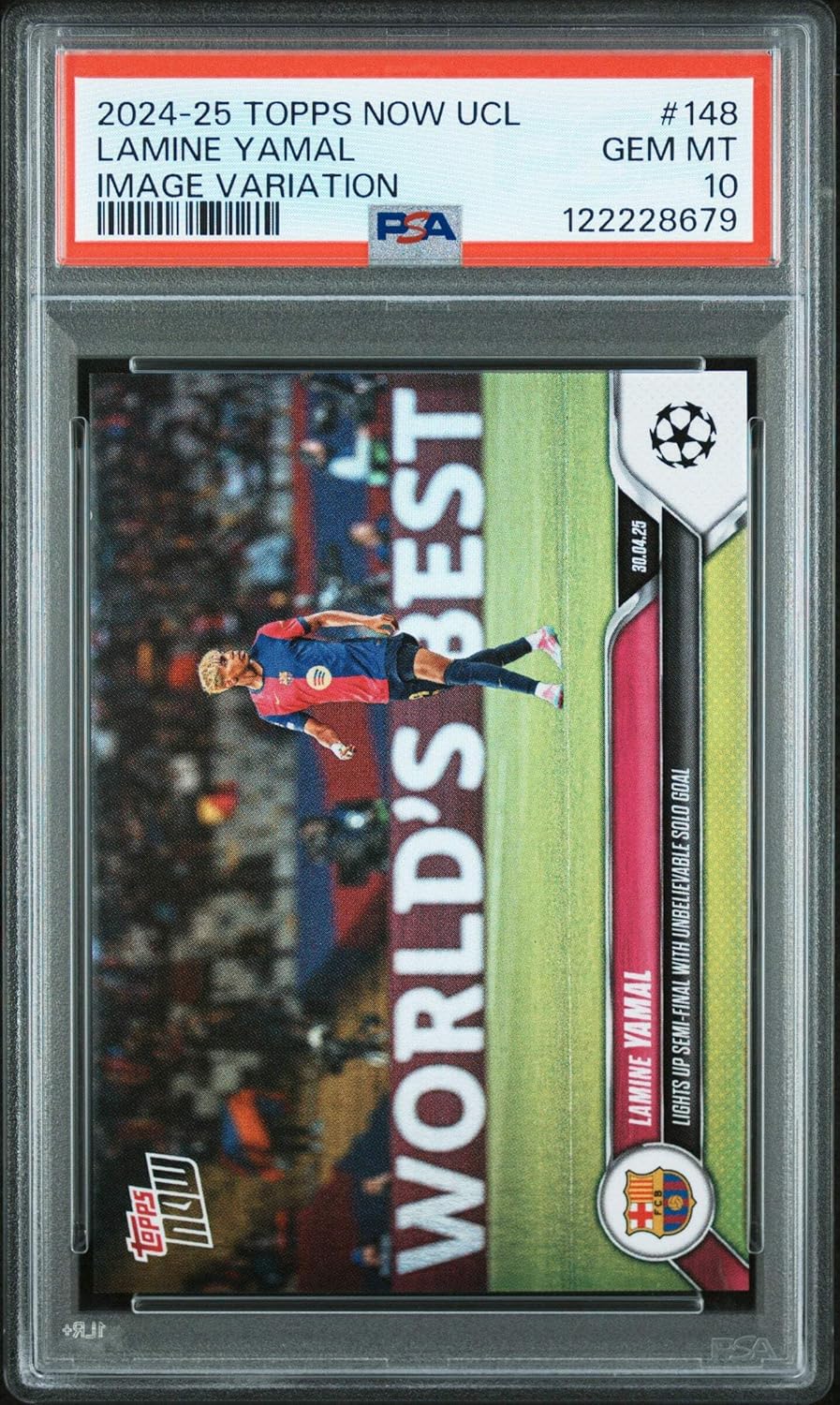 Graded 2024 Topps Now UCL Lamine Yamal #148 Image Variation Rookie RC Soccer Card PSA 10 Gem Mint