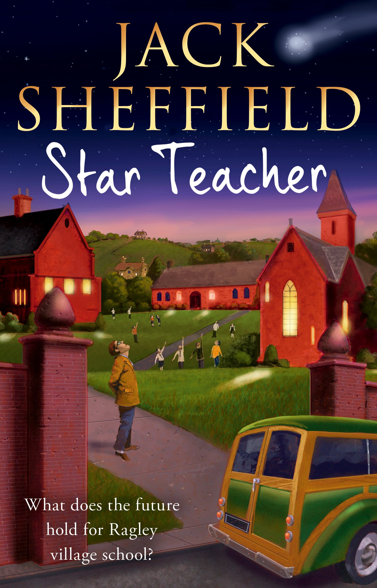 Star Teacher (Jack Sheffield 9),Jack Sheffield- 9780552171571