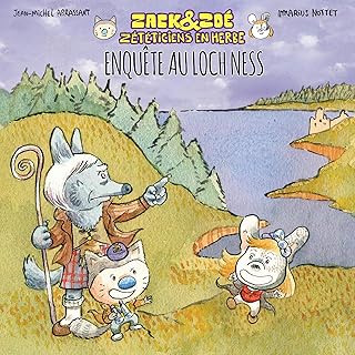 Zack & Zoé, zététiciens en herbe- Enquête au Loch Ness