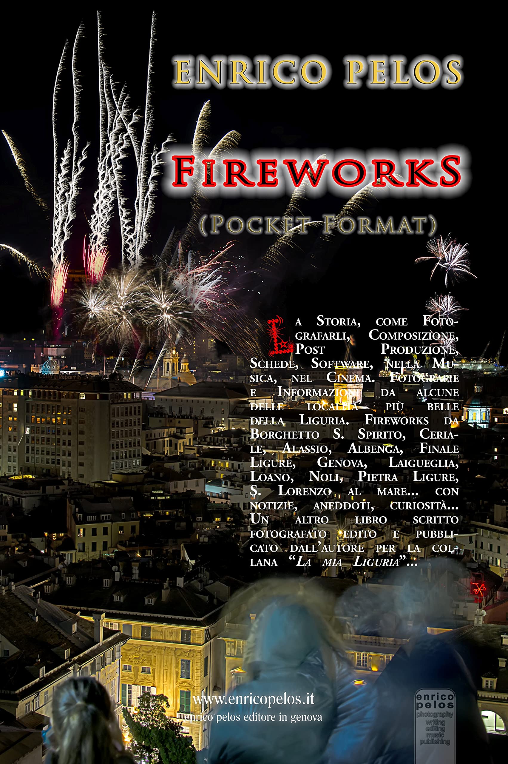 Comprendre les Fireworks Fuochi Artificiali de Ligurie livre de poche