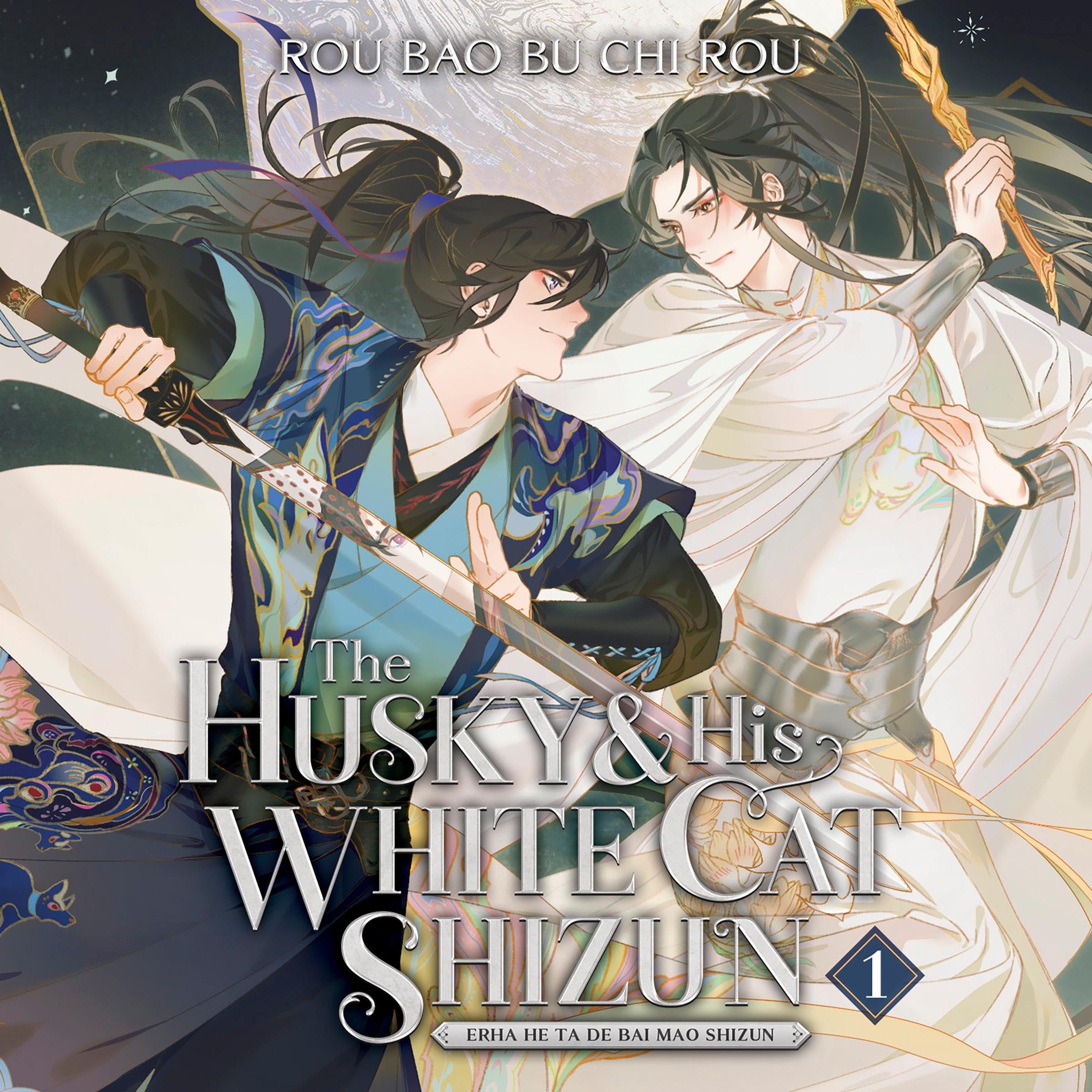 Cover art for The Husky and His White Cat Shizun: Erha He Ta De Bai Mao Shizun, Vol. 1