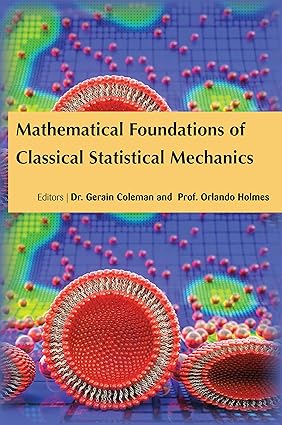 Mathematical Foundations Of Classical Statistical Mechanics