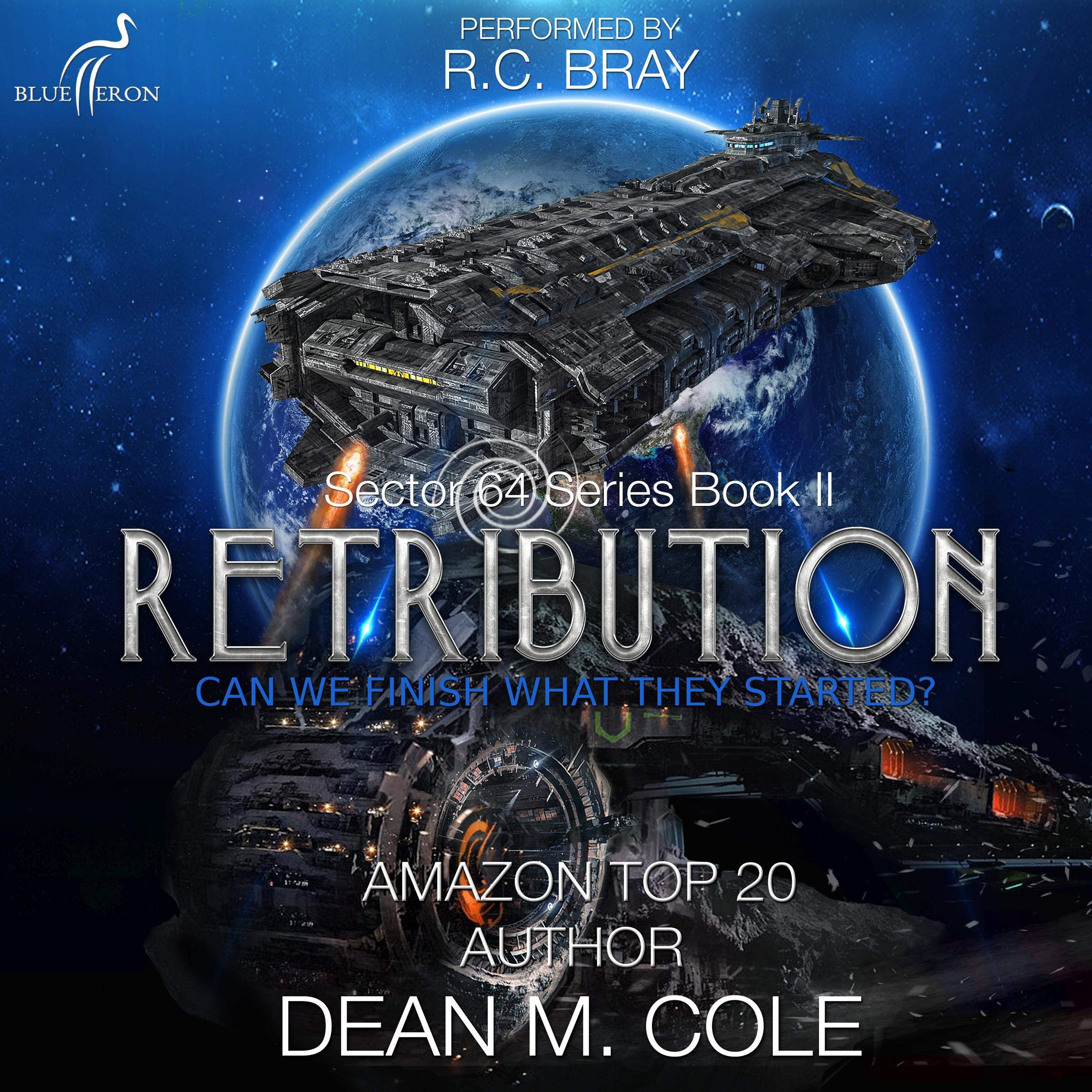 Retribution: Sector 64, Book 2