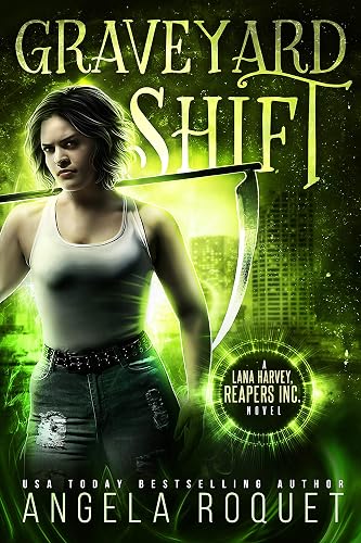 Cover of Graveyard Shift (Lana Harvey, Reapers Inc. Book 1)