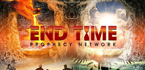End of Time Prophecy Network