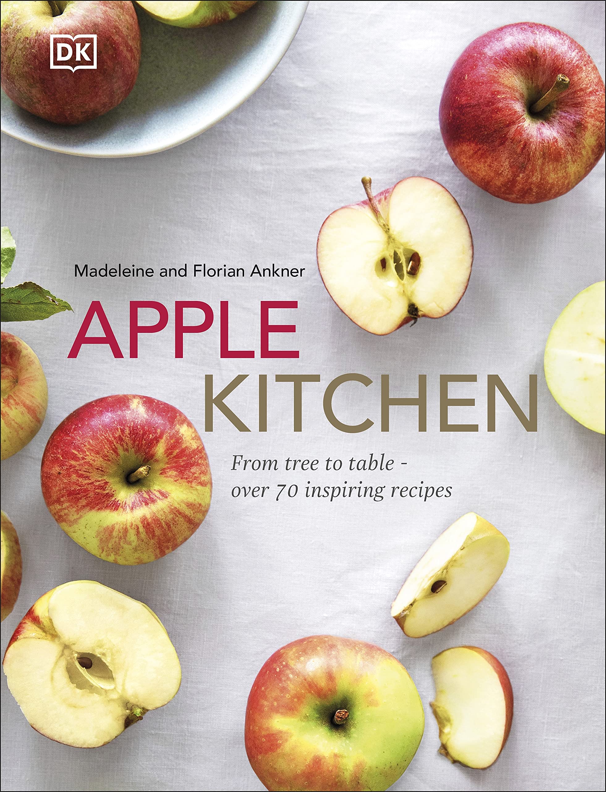 Apple Kitchen by Florian Ankner (Hardback Book)