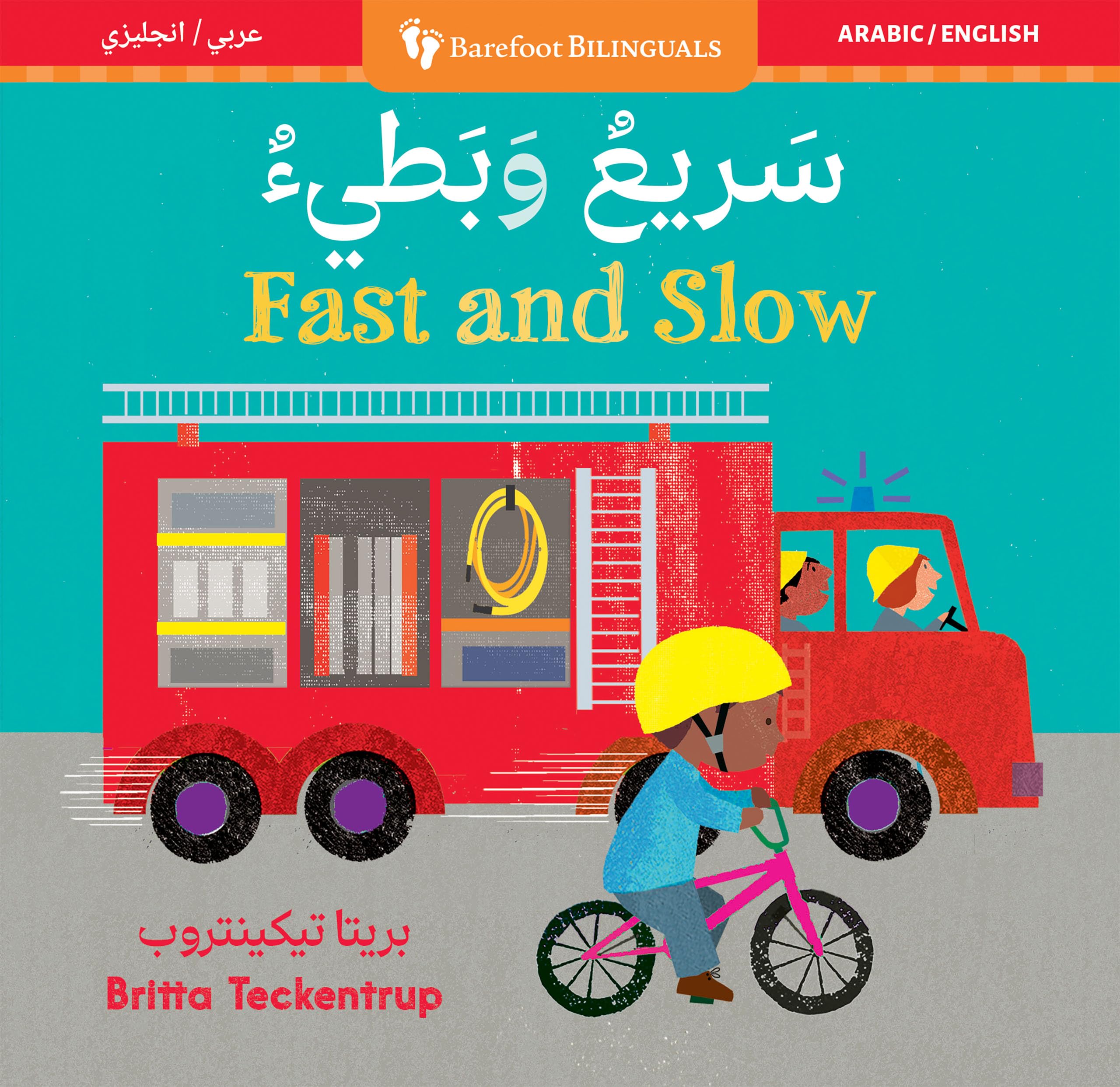 Fast & Slow (Bilingual Arabic & English) (Barefoot Bilinguals)