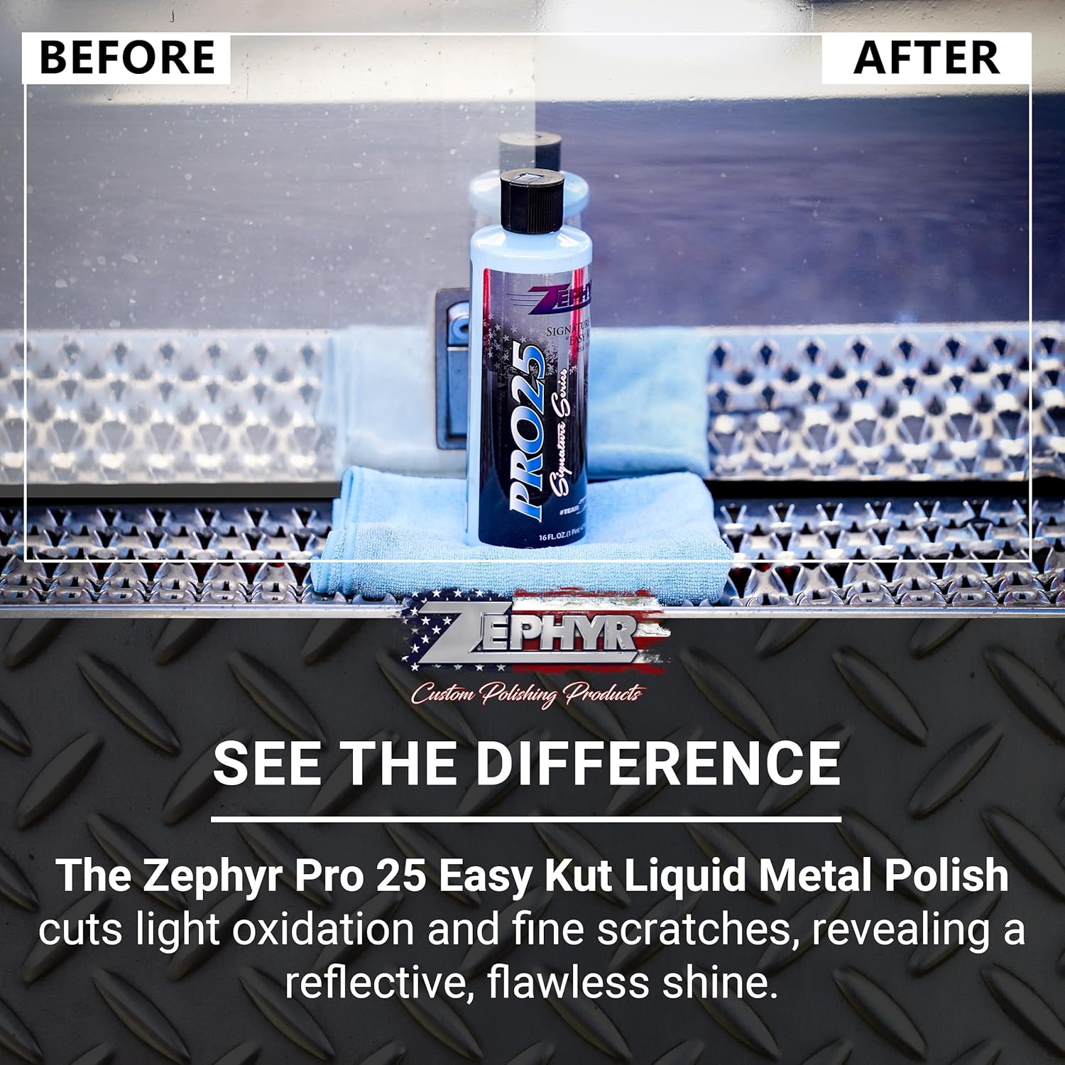 Zephyr - Pro 25 Easy Kut Liquid Metal Polish - Stainless Steel, Chrome, & Aluminum Polish - Metal Polishing for Lifted Trucks, Show Vehicles, Motorcycles, & More - 32 oz.