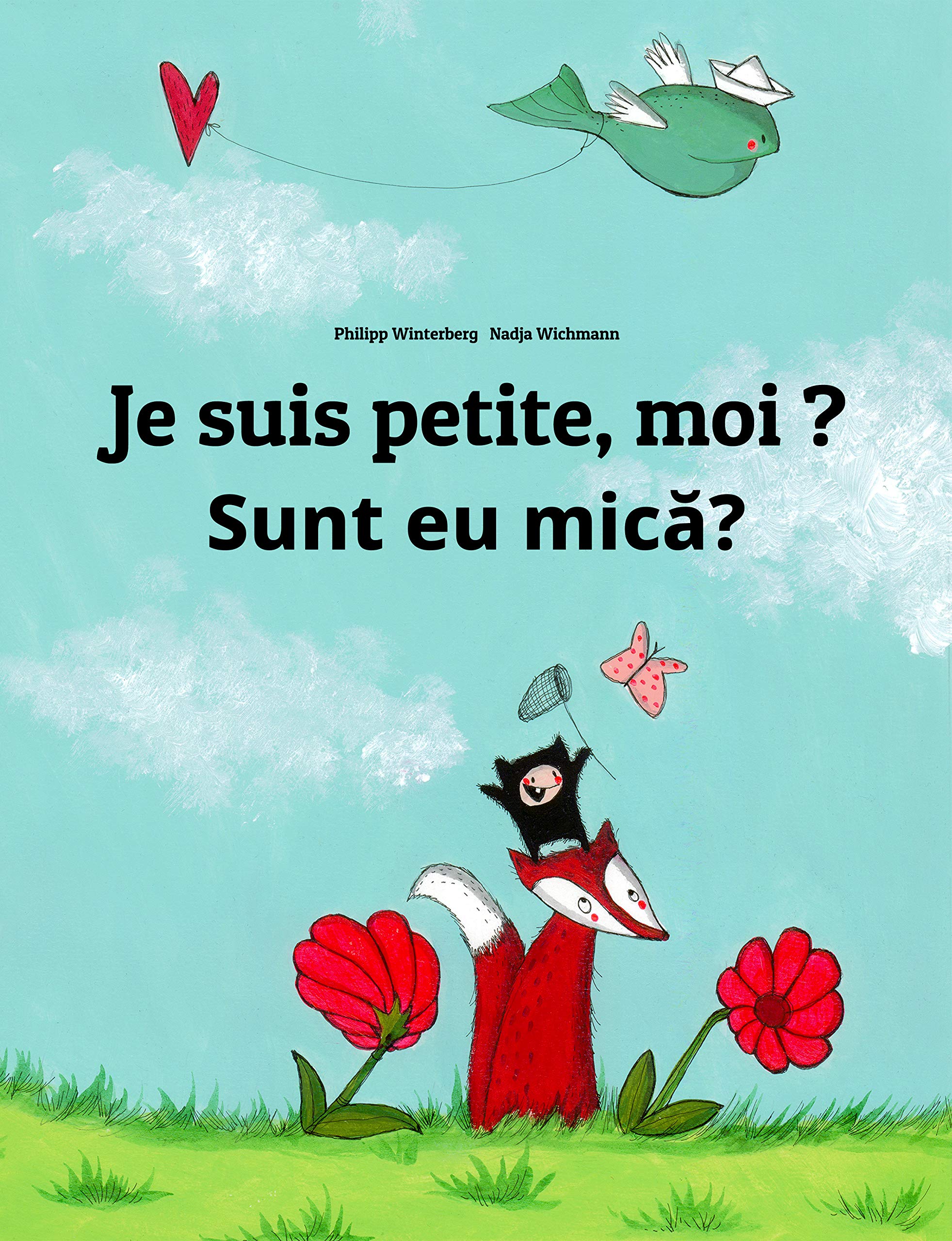 Je suis petite, moi ? Sunt eu mică?: Un livre d'images pour les enfants (Edition bilingue français-roumain) (French Edition)