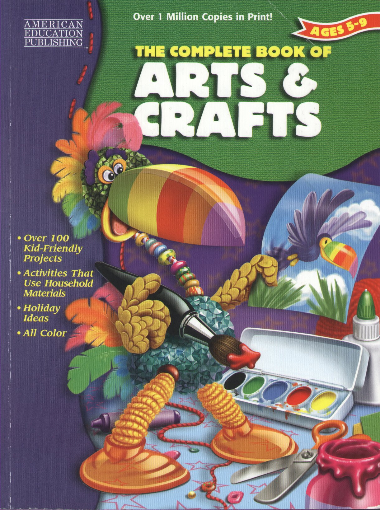 Complete Book of Arts and Crafts, Grades K - 4