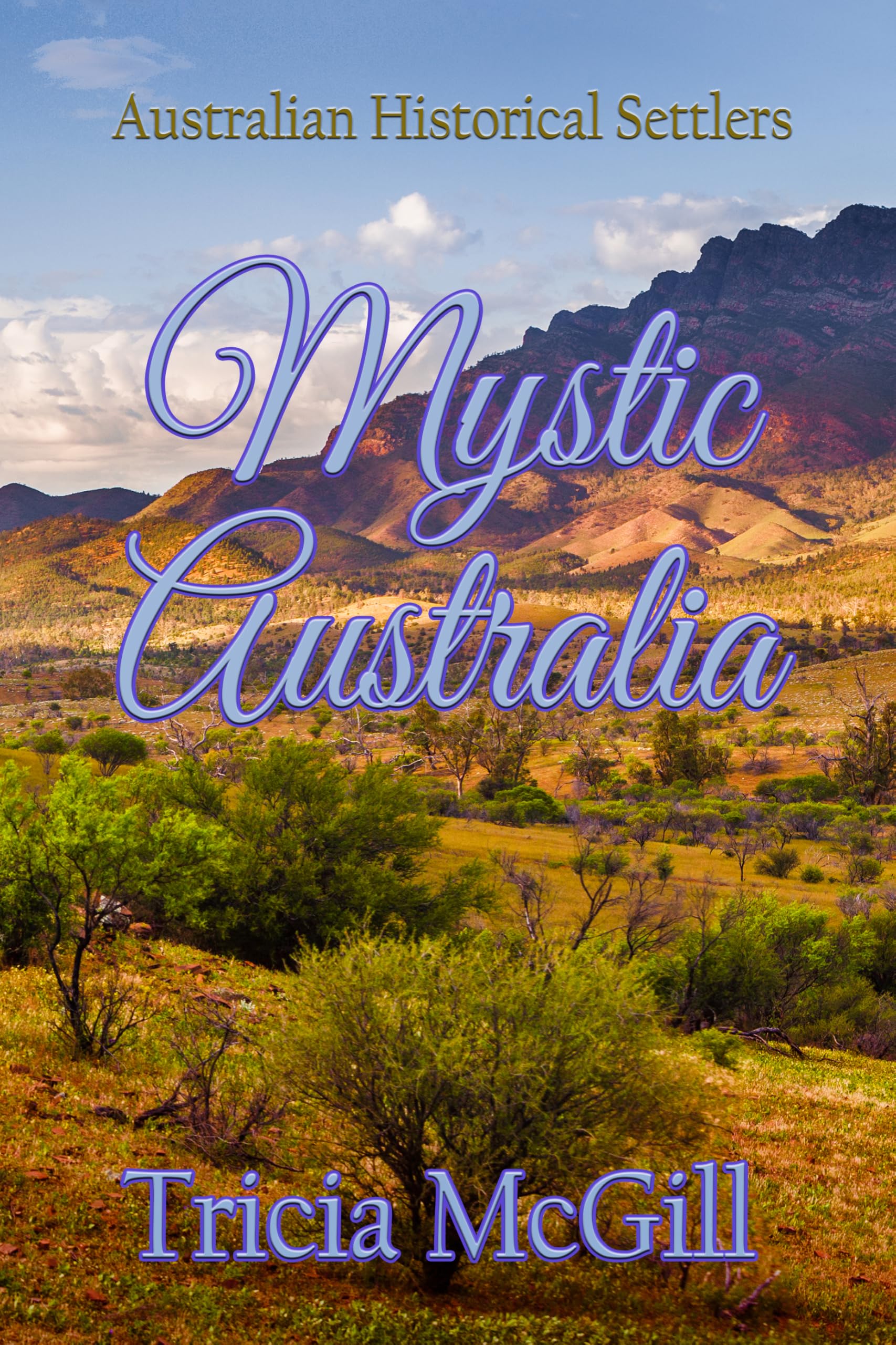 Mystic Australia (Settlers Book 1)