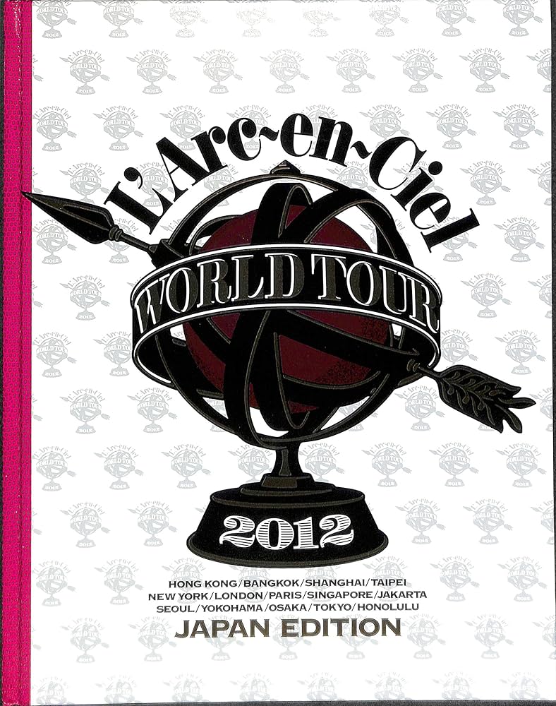 VIPパス WORLD tour 2012 ラルク L'Arc L'Arc-en-Ciel Official Website