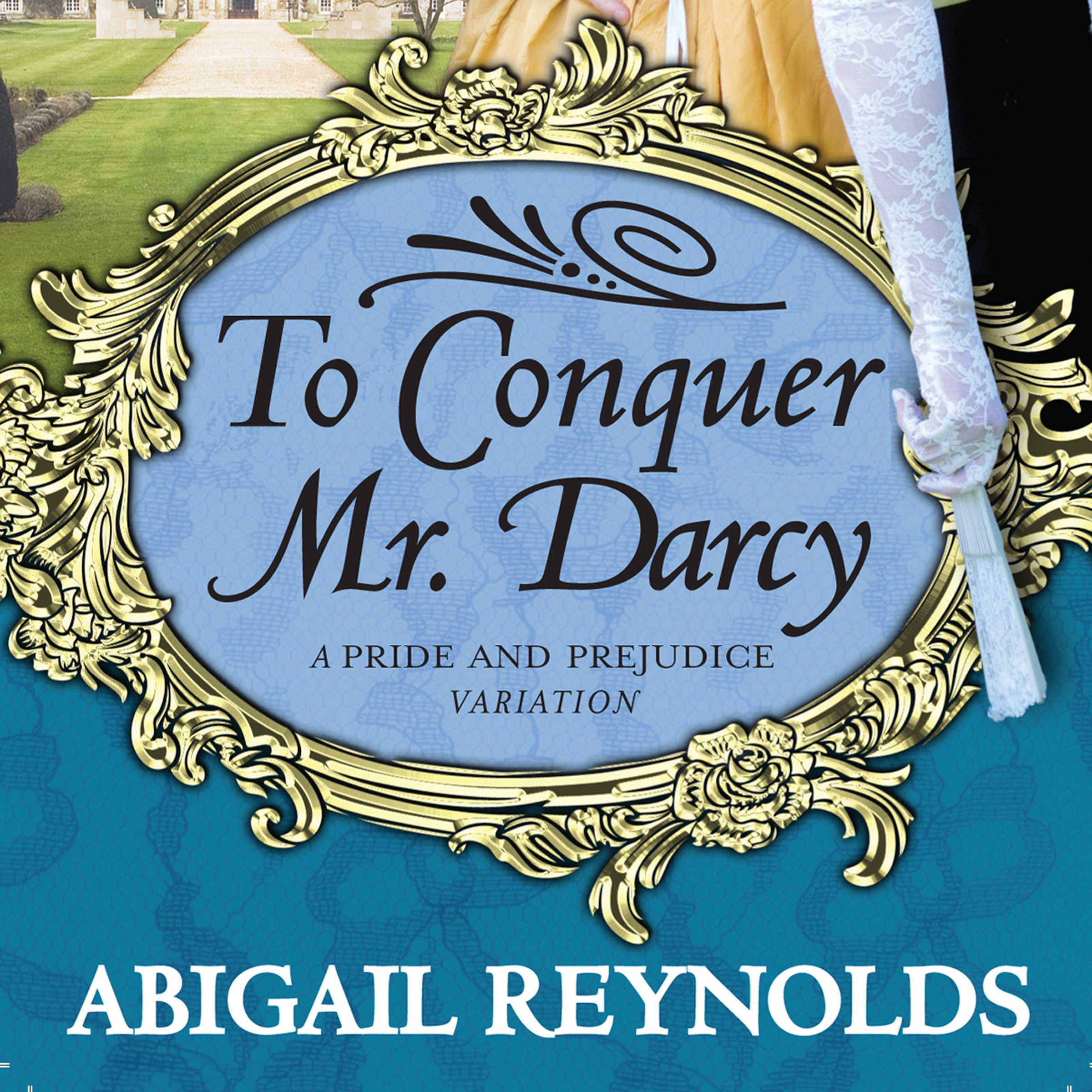 Cover art for To Conquer Mr. Darcy