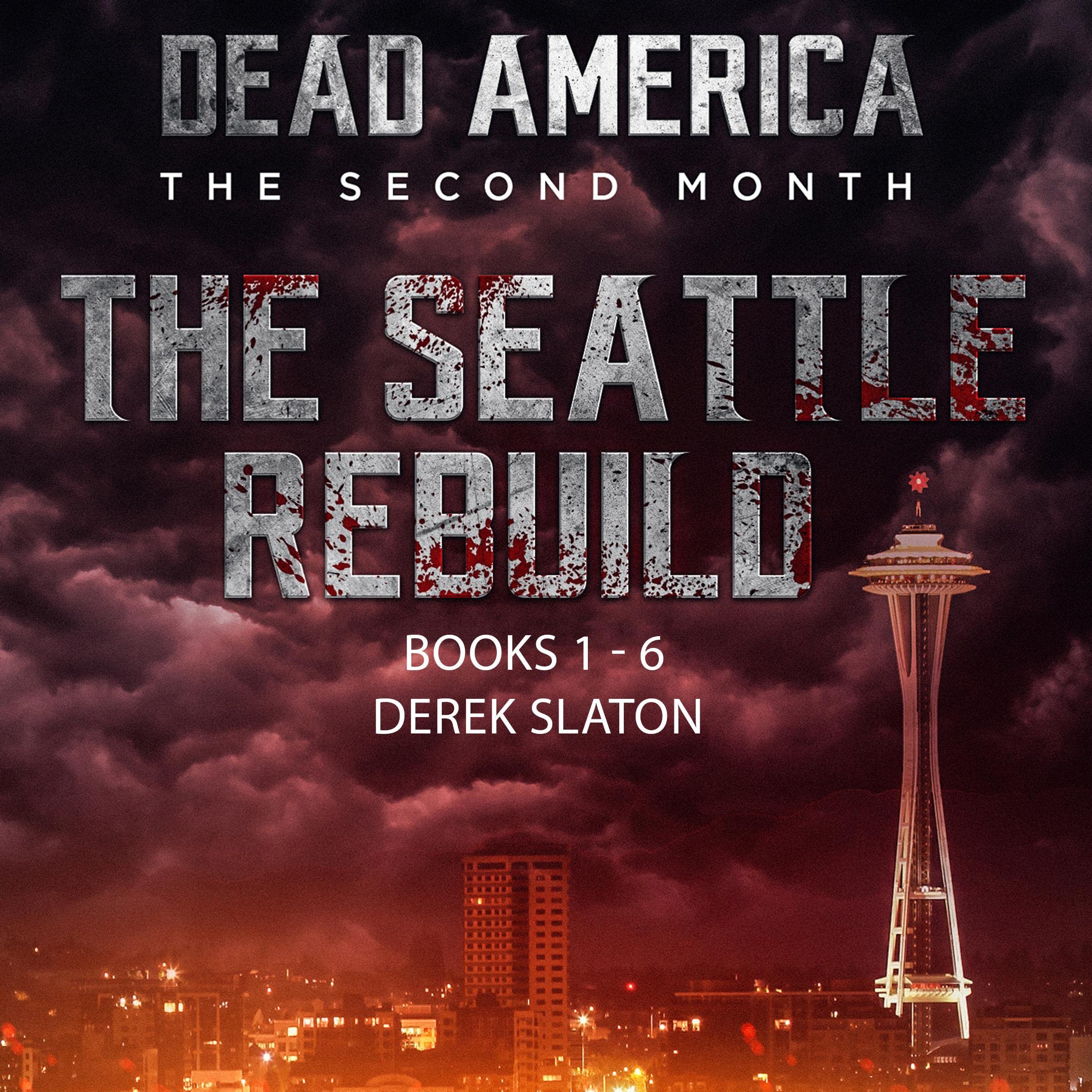 Cover art for Dead America - Seattle Rebuild Box Set Books 1-6