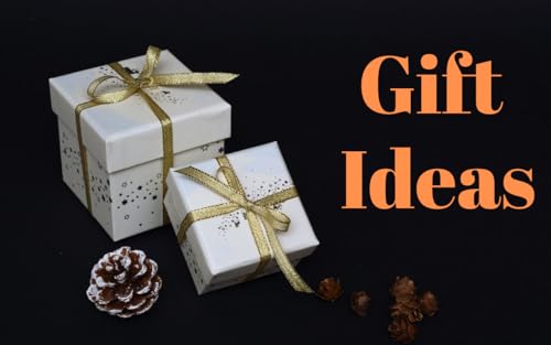 Gift Ideas