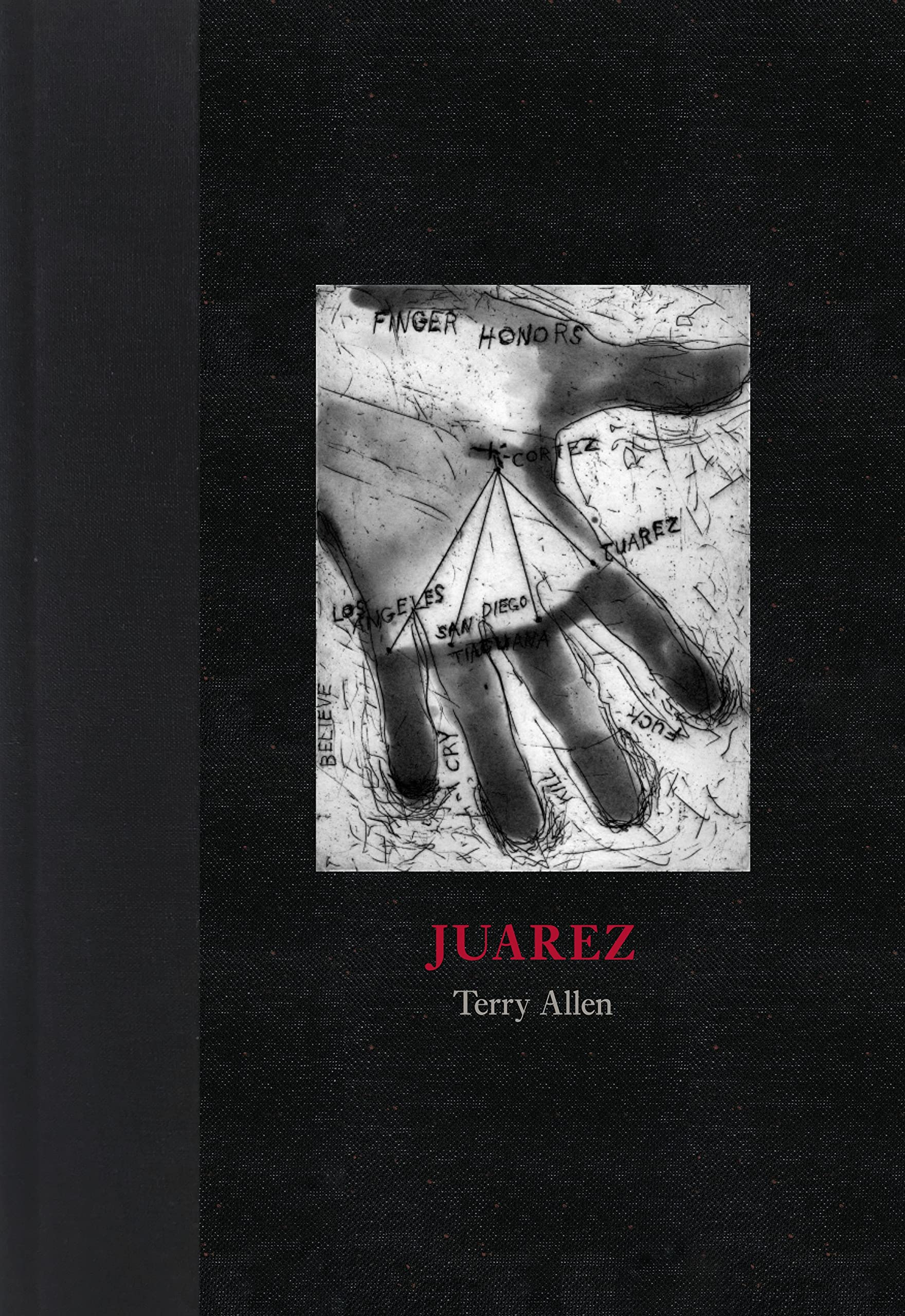 Terry Allen: Juarez