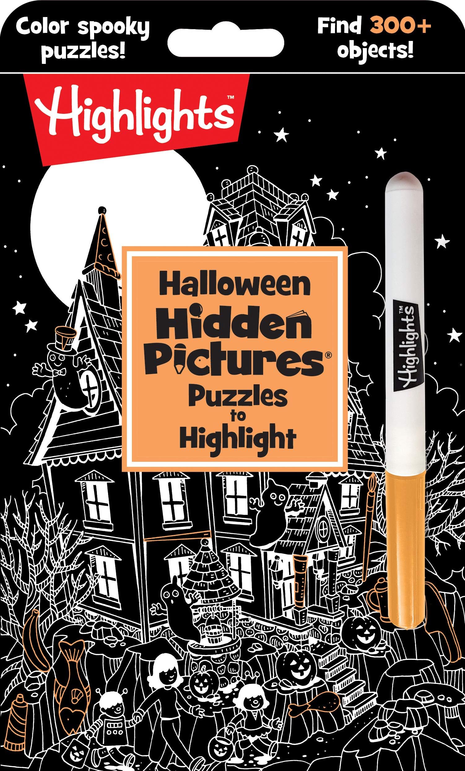 Halloween Hidden Pictures Puzzles to Highlight: Halloween Kids Book with Over 300 Hidden Objects to Seek and Find in Spooky White-on-Black Puzzles with Neon Highlighter