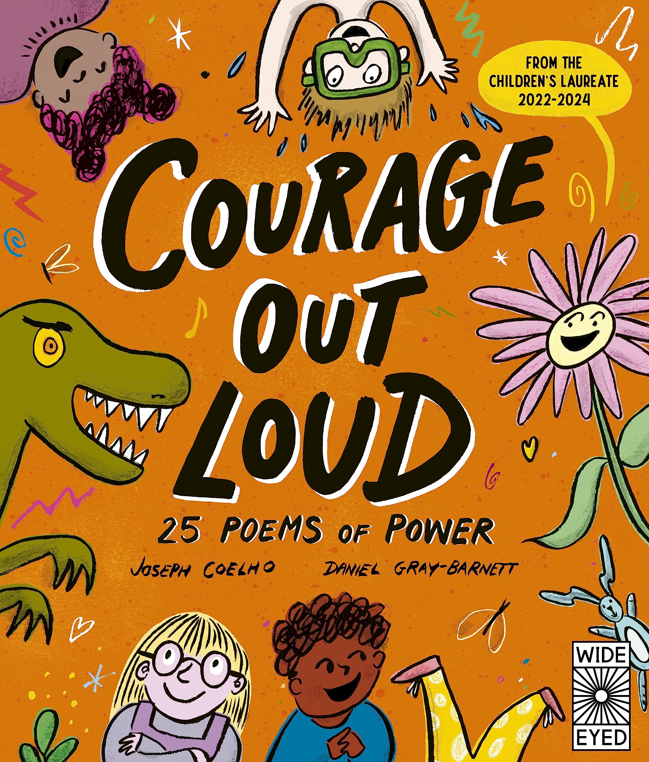 Courage Out Loud: 25 Poems of Power (Volume 3) (Poetry to Perform)