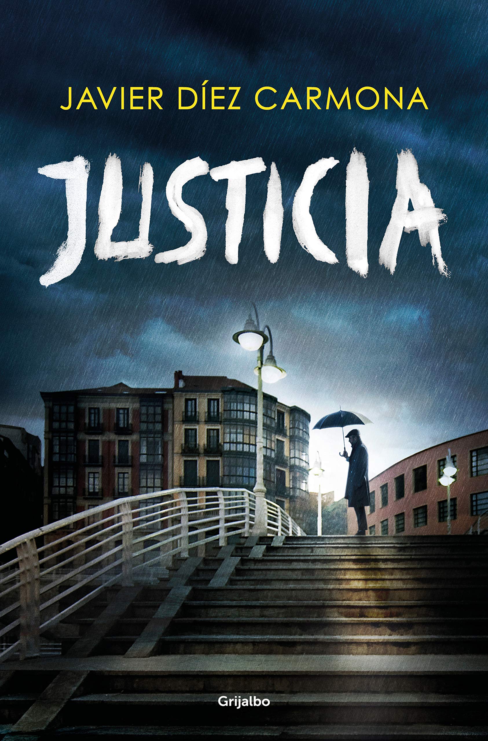 Justicia (Trilogía Justicia 1) (Novela de intriga)