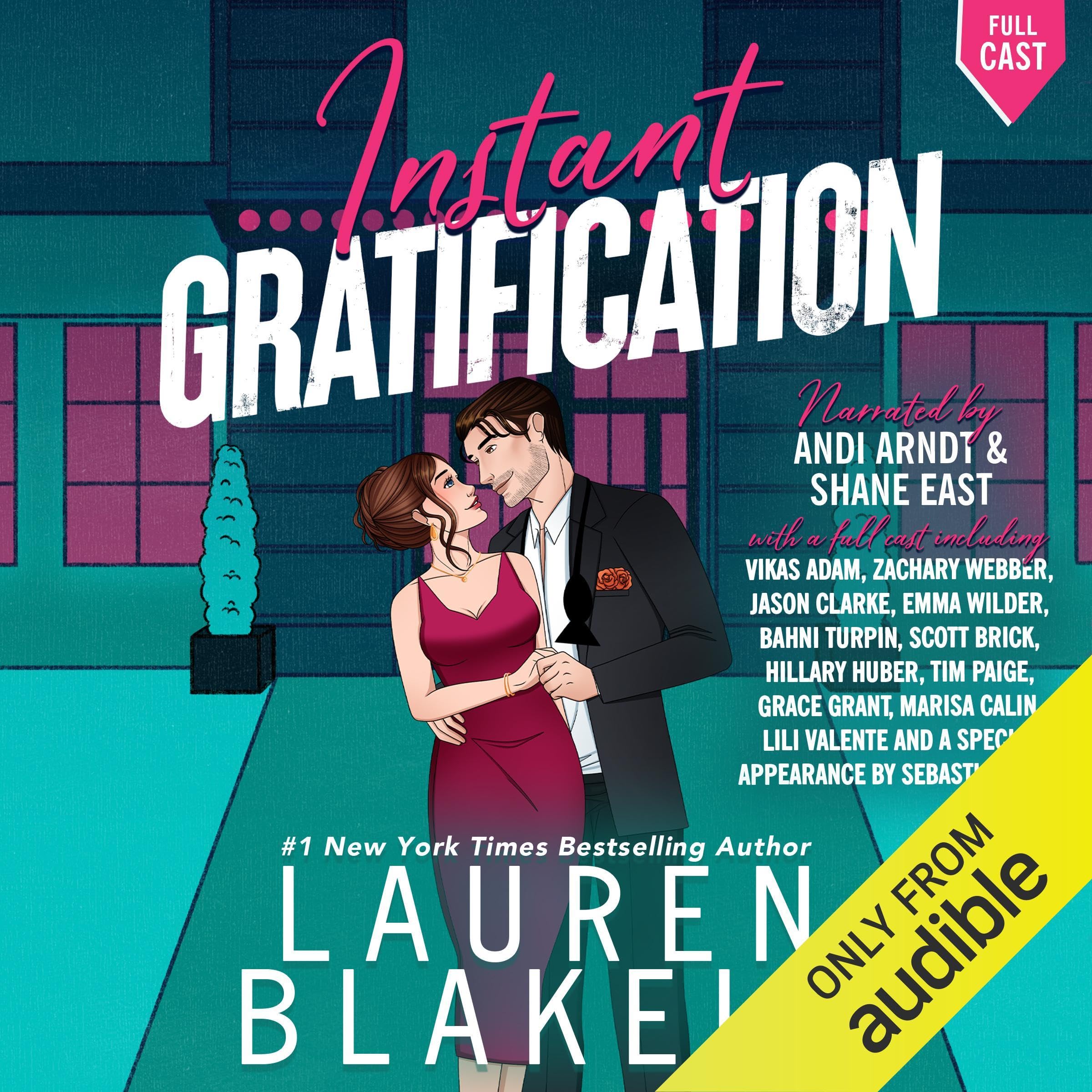 Instant Gratification