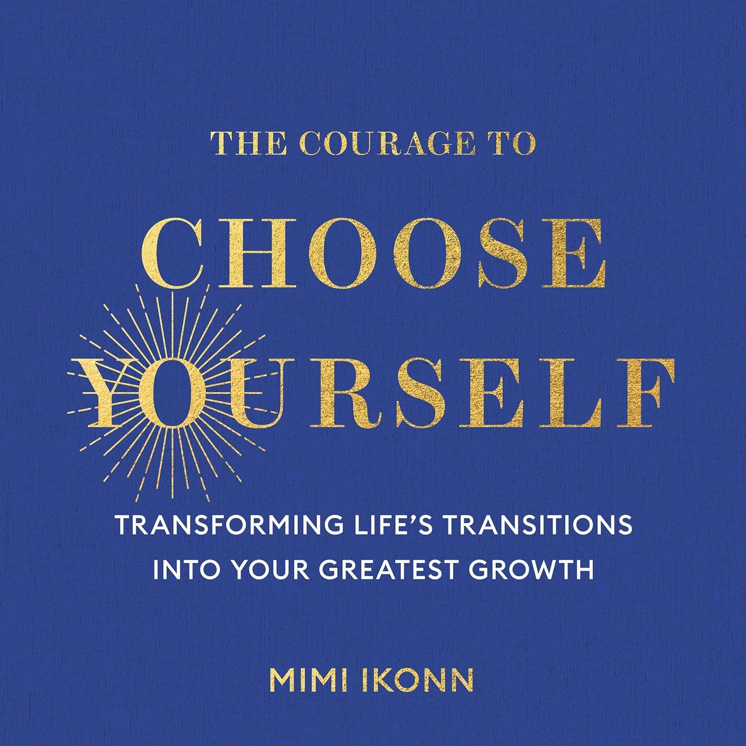 The Courage to Choose Yourself: Transforming Life's Transitions into Your Greatest Growth    
	                
	            

                 
                        Audible Audiobook 
                  
                        – Unabridged