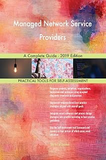 Managed Network Service Providers A Complete Guide - 2019 Edition