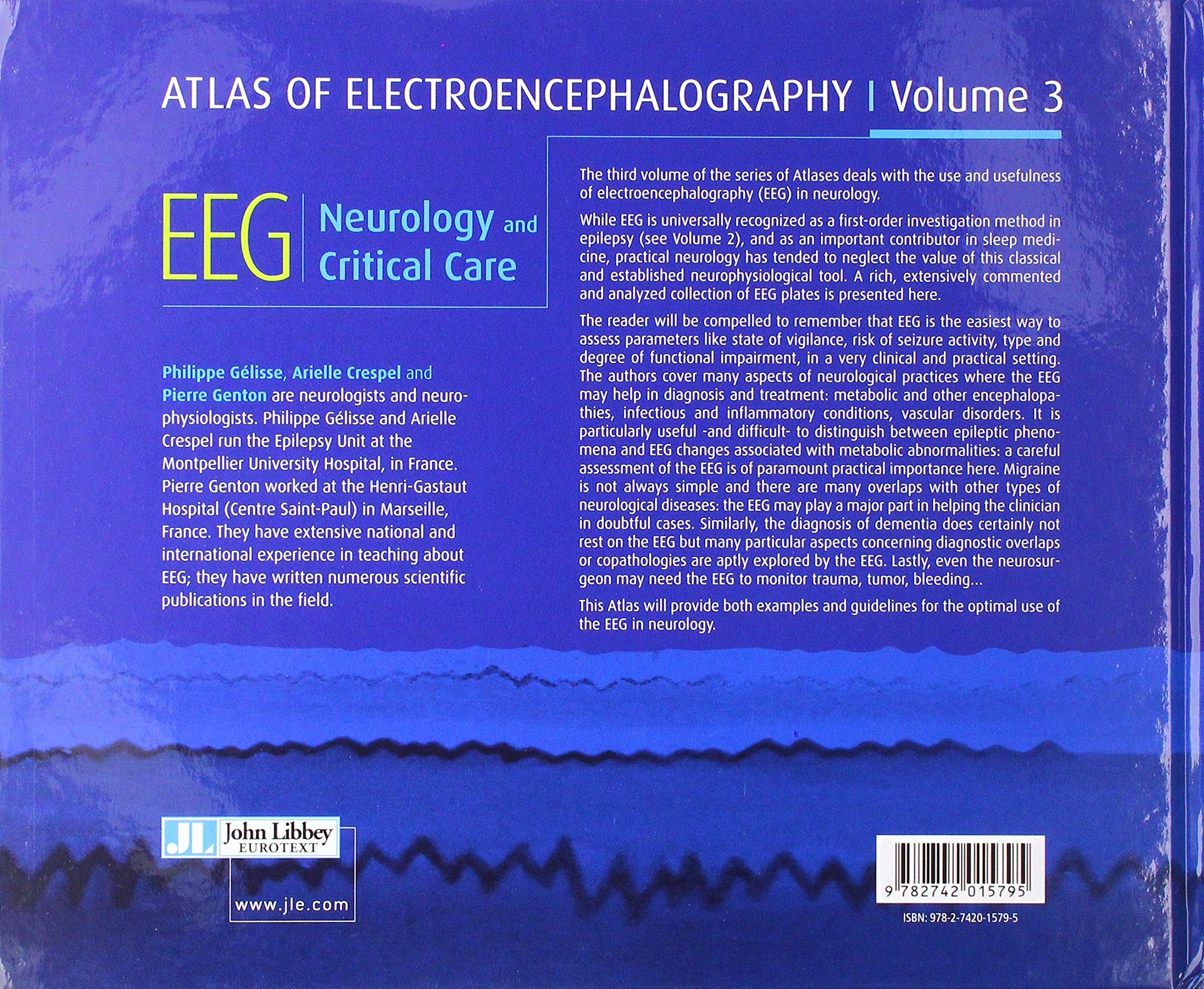 Atlas of Electroencephalography Volume 3: EEG Neurology and Critical Care