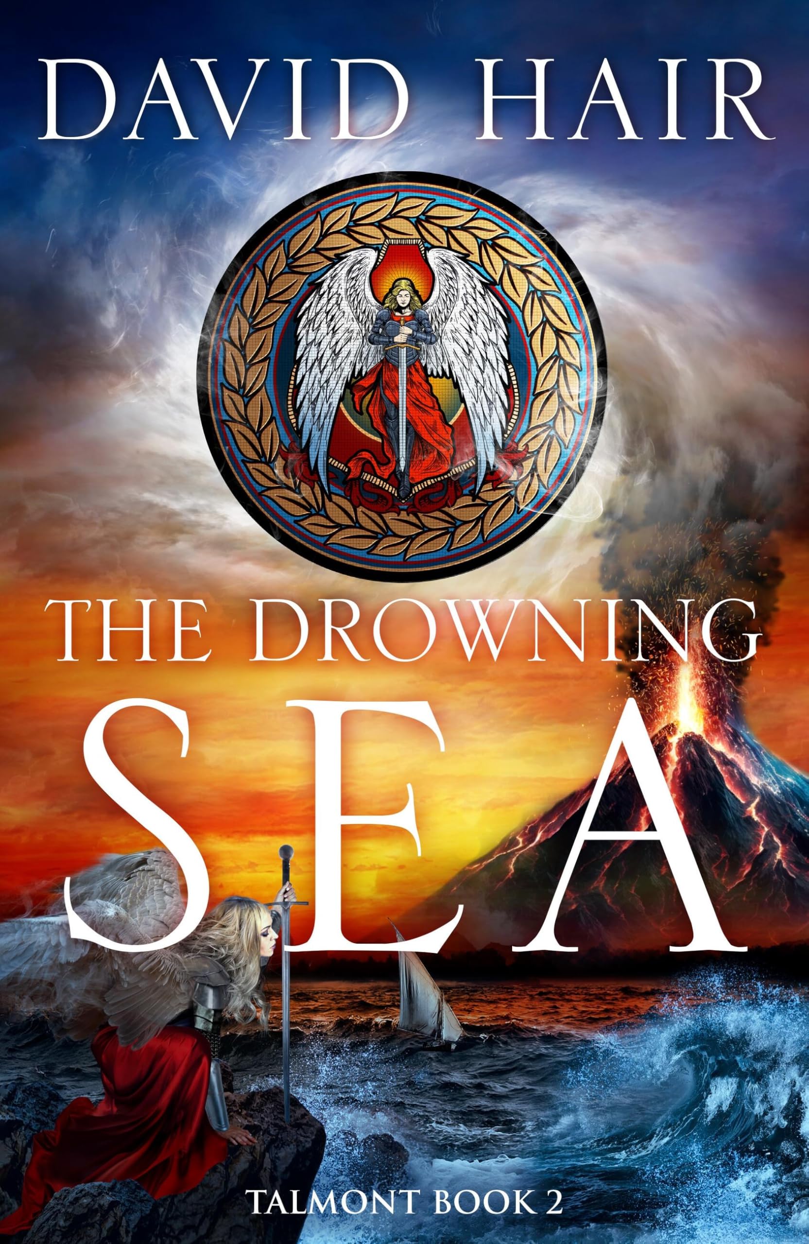 The Drowning Sea The Talmont Trilogy Book 2 by David Hair (Hardback Book)