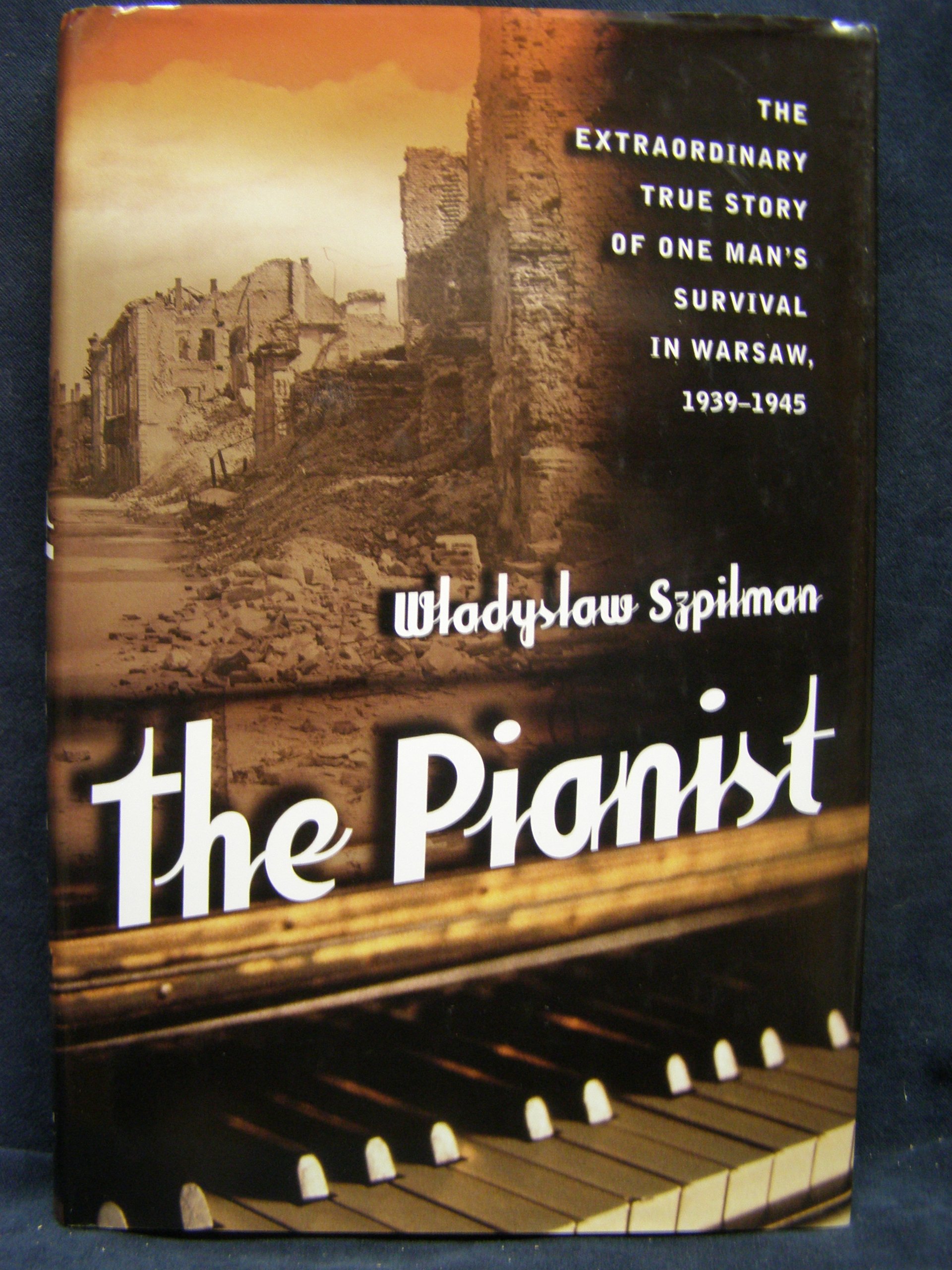 Buy The Pianist: The Extraordinary True Story of One Man's Survival in Warsaw, 1939-1945 — BookShops.in