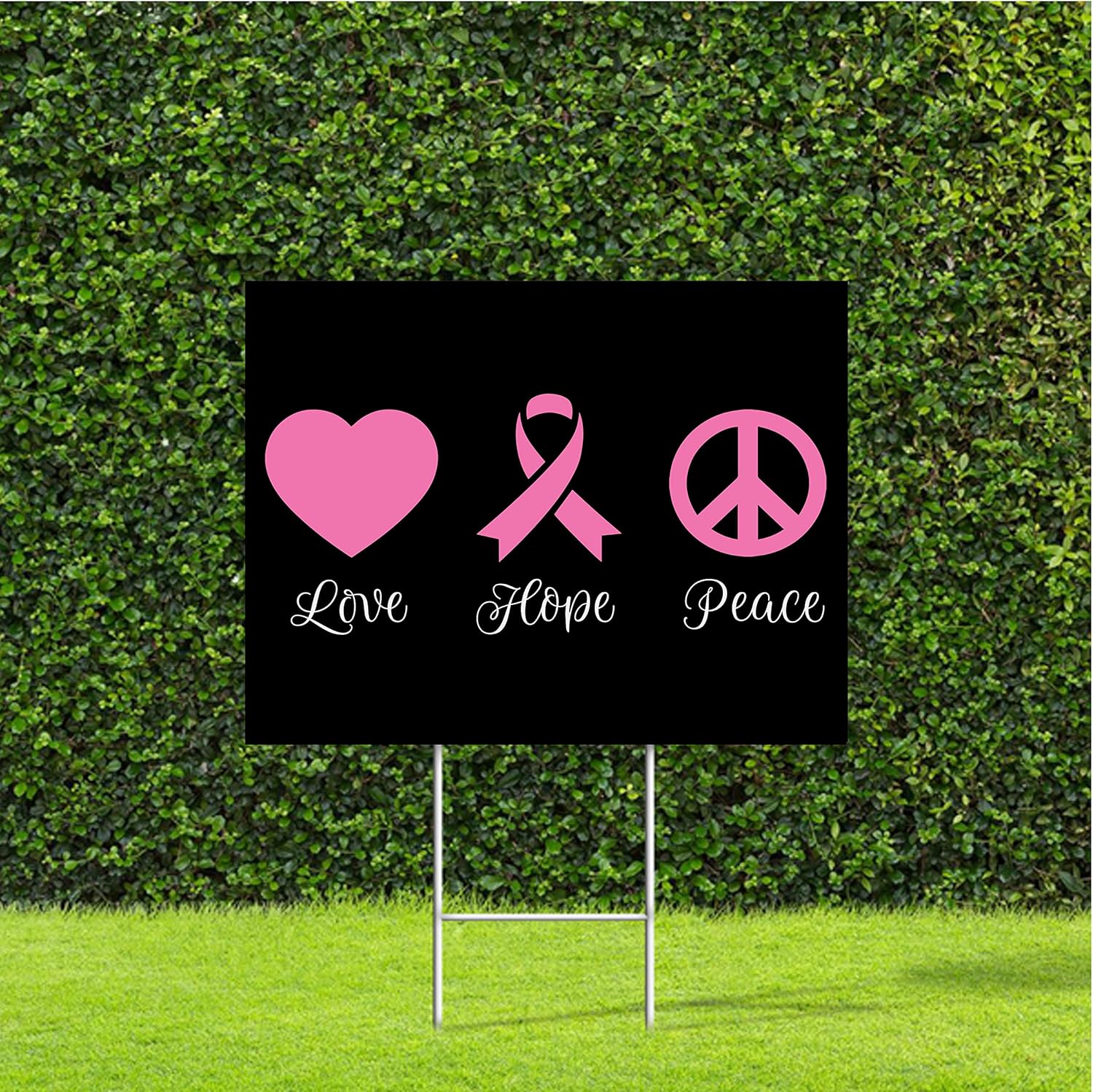 Love Hope Peace in Pick & White on Black Yard Sign Large Sign with Metal H Stake