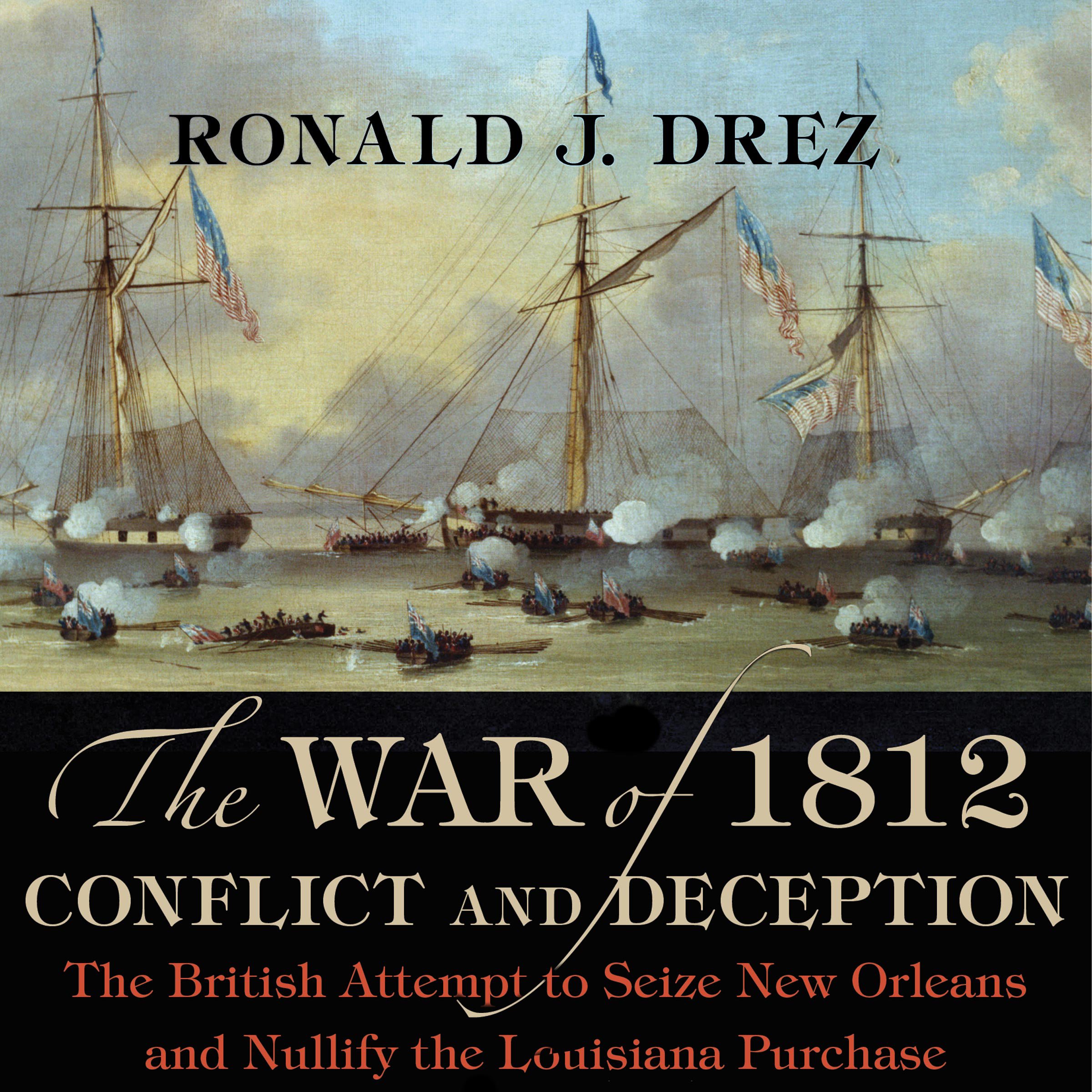Cover art for The War of 1812, Conflict and Deception