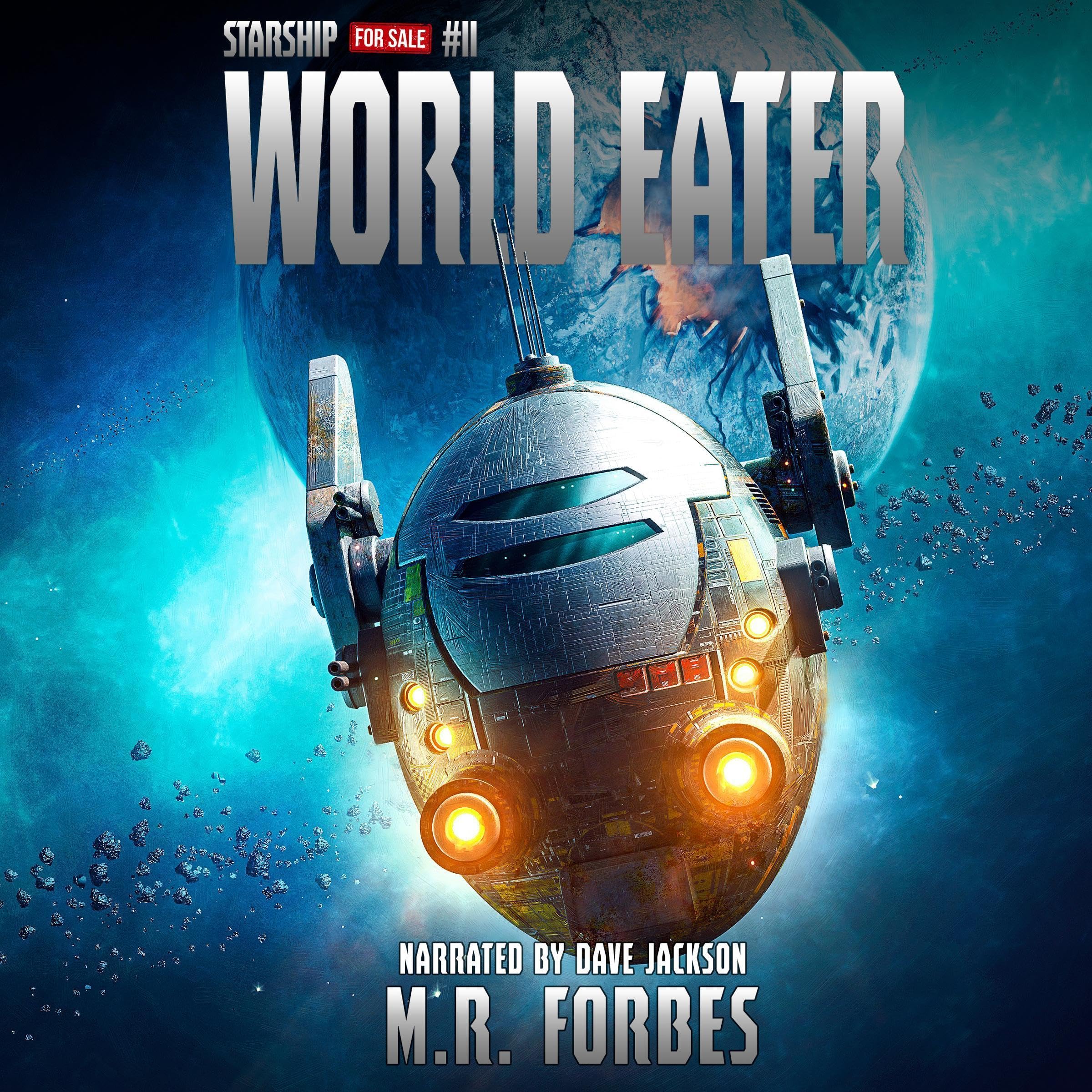 Cover art for World Eater: Starship for Sale, Book 11