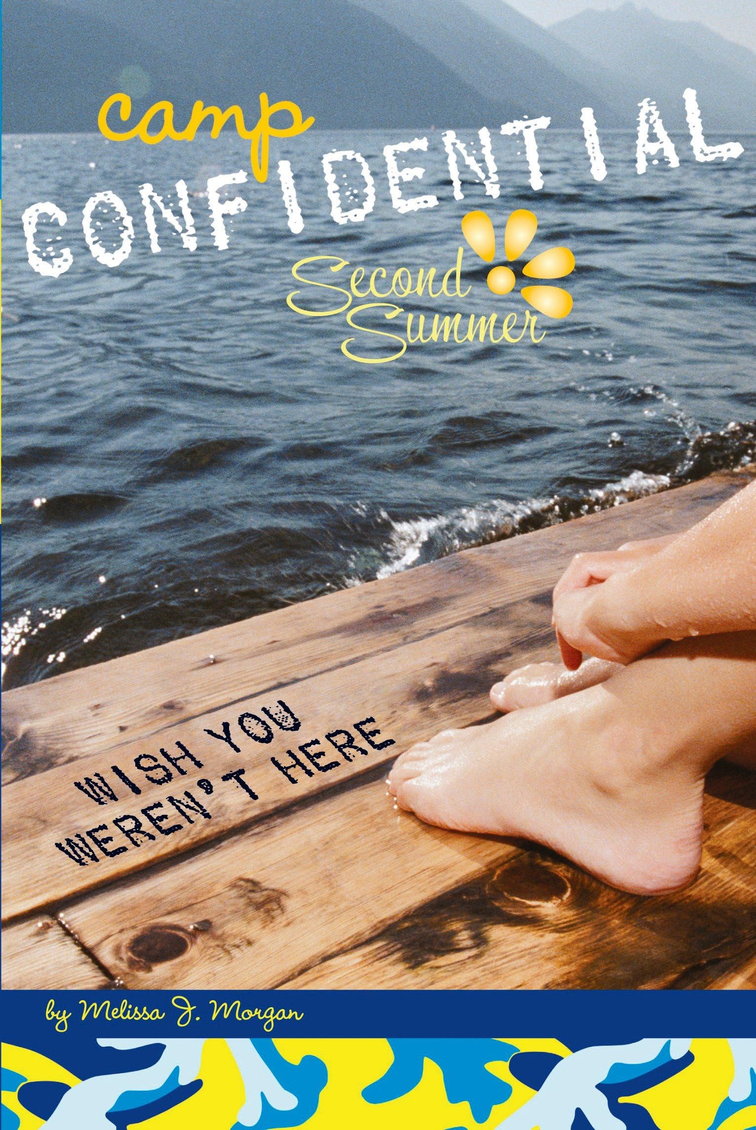 Cover of Wish You Weren't Here #8 (Camp Confidential)