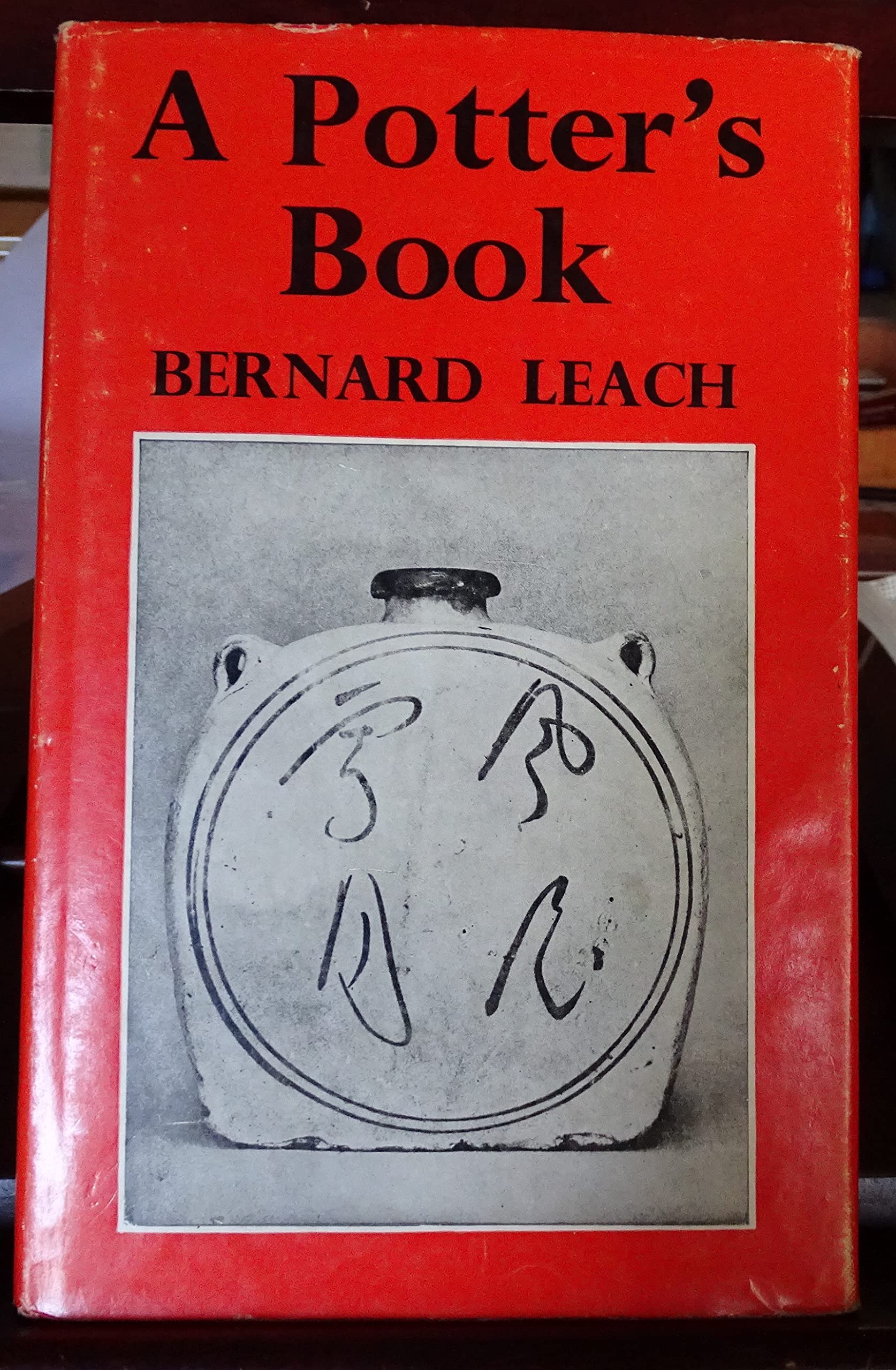 Amazon.co.jp: A Potter's Book : Bernard Leach: 本