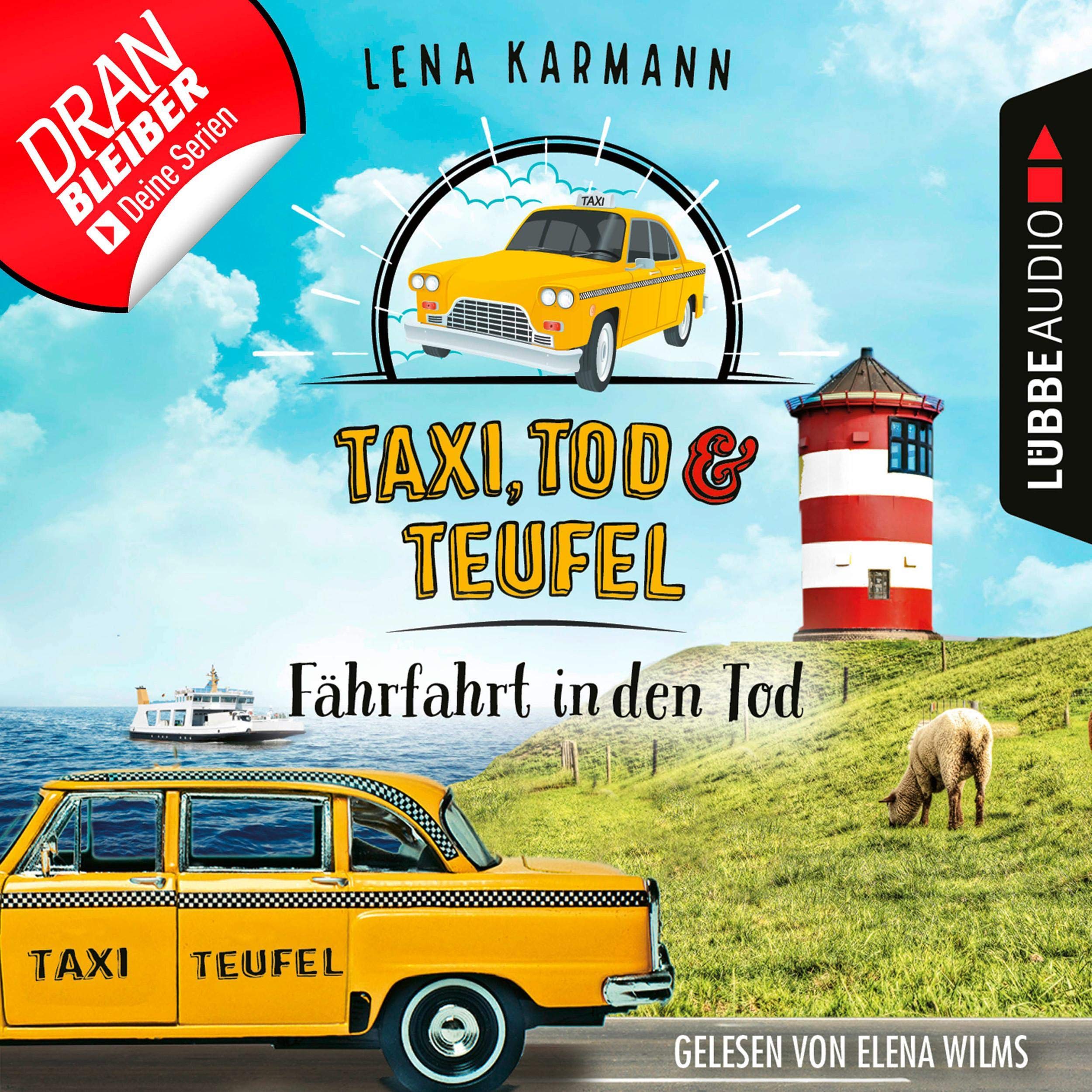 Cover art for Taxi, Tod und Teufel - Fährfahrt in den Tod. Ein Nordsee-Krimi