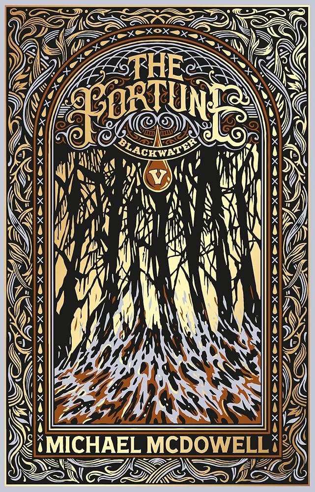 Blackwater V: The Fortune: Michael McDowell: 9781804996416