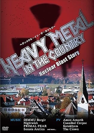 Amazon ヘヴィメタル イン ザ カントリー Nuclear Blast Story Dvd 映画 Amazon ヘヴィメタル イン ザ カントリー Nuclear Blast Story Dvd 映画