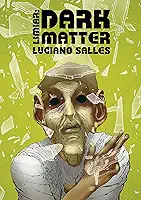 Limiar: Dark Matter