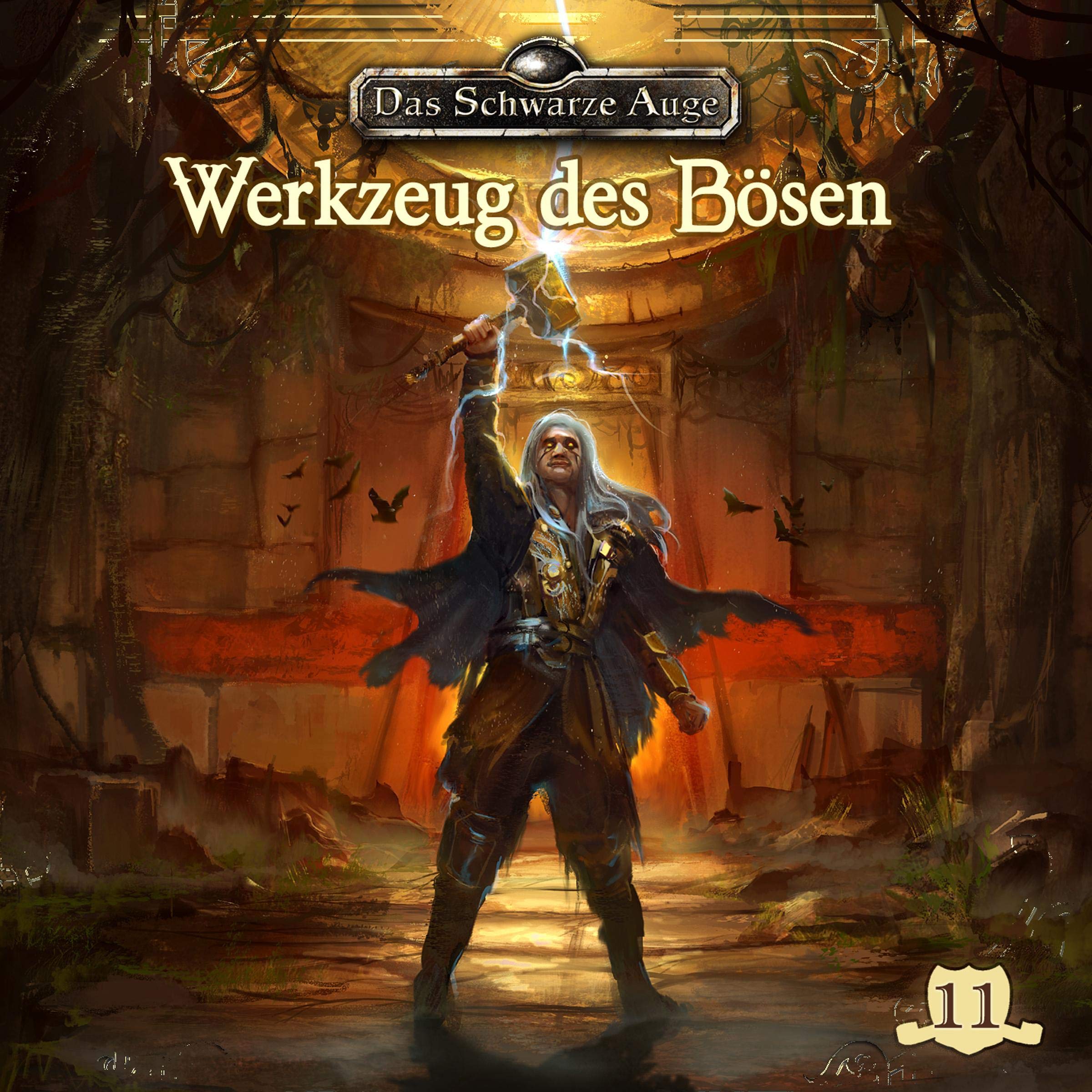 Werkzeug des Bösen Folge 11